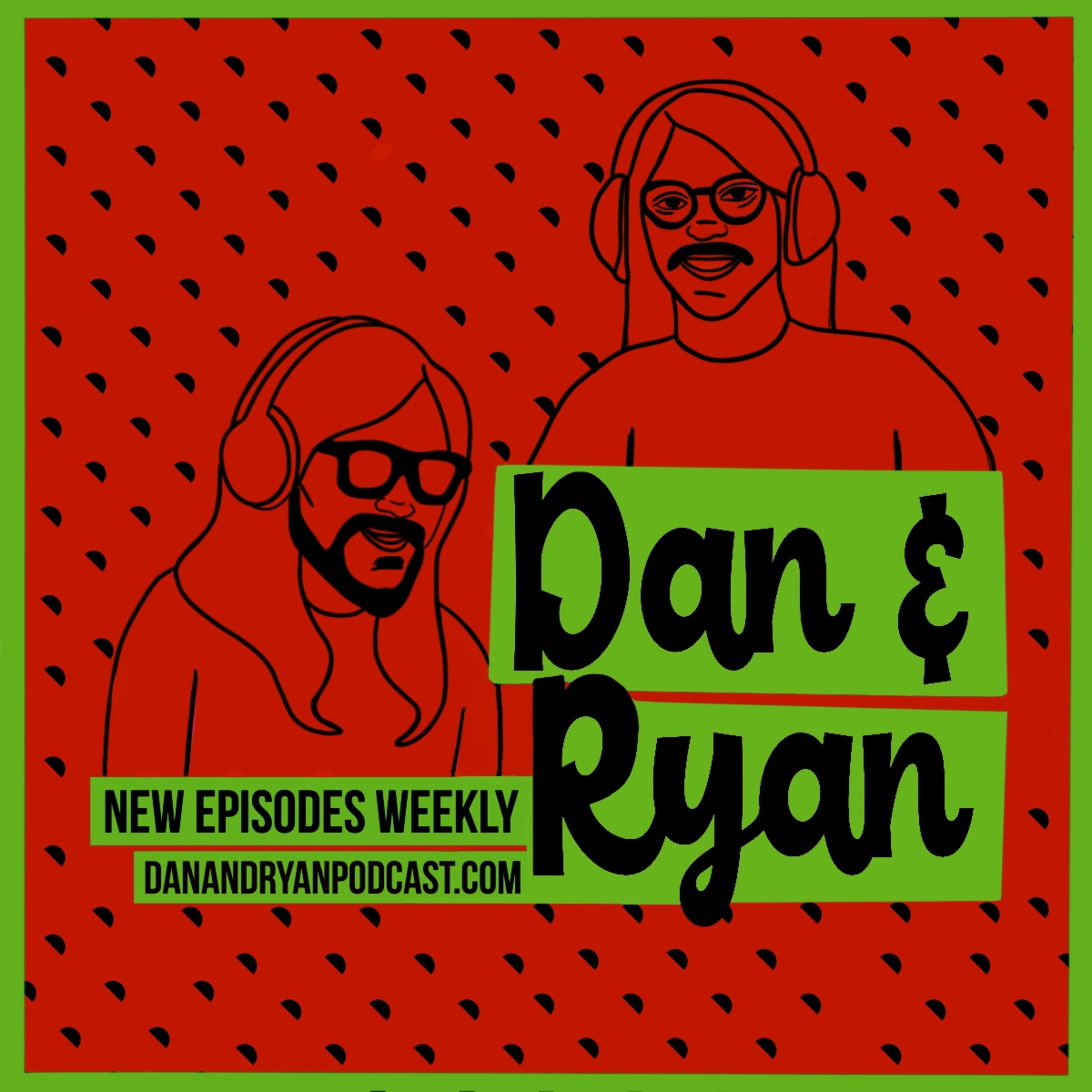 Dan & Ryan: The Movie