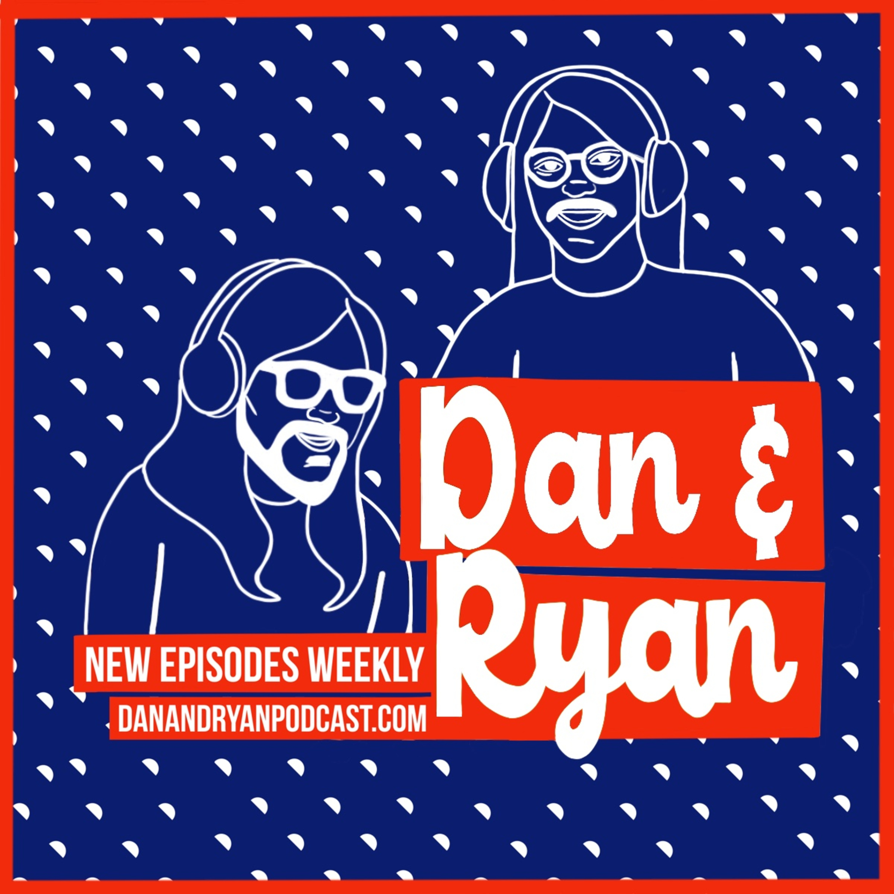 Dan & Ryan: The Movie