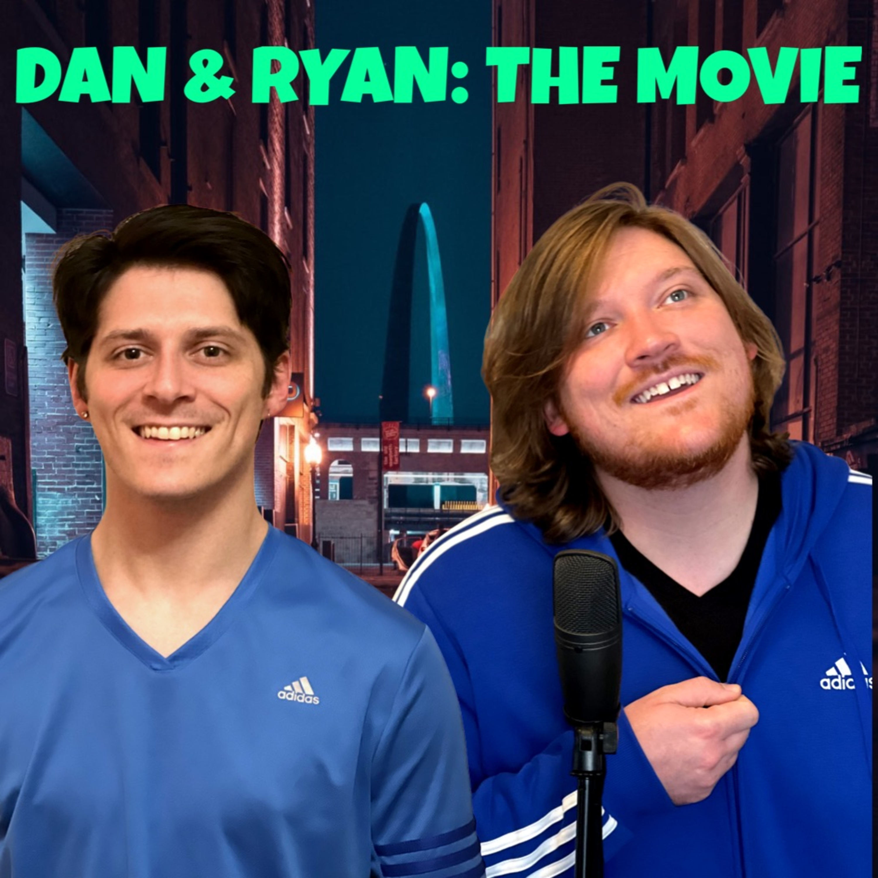 Dan & Ryan: The Movie