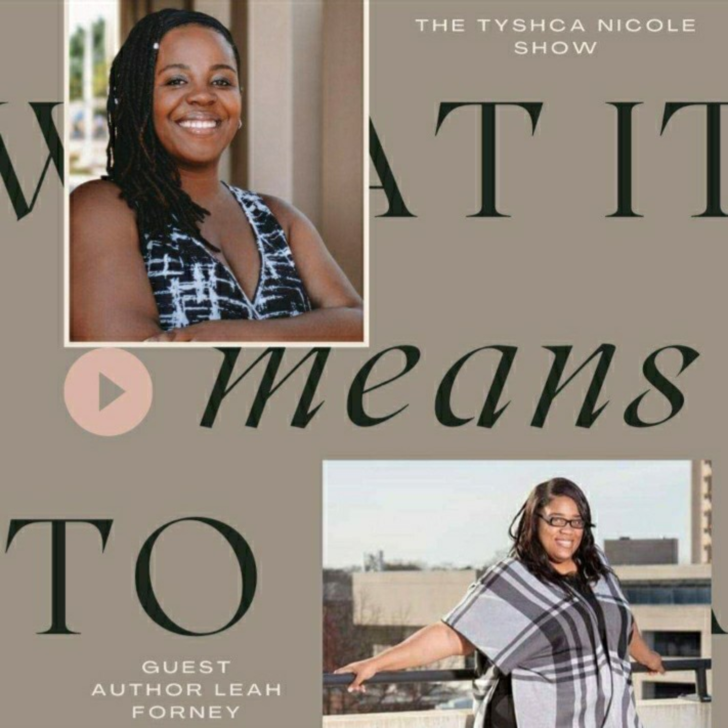 The Tyshca Nicole Show