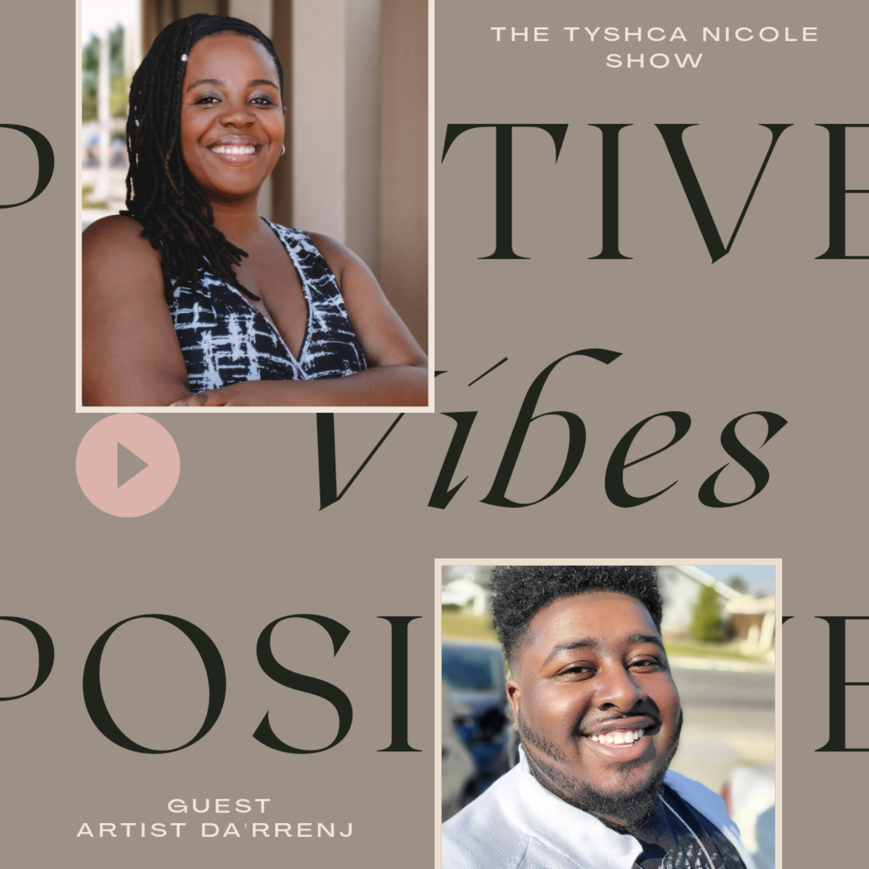 The Tyshca Nicole Show