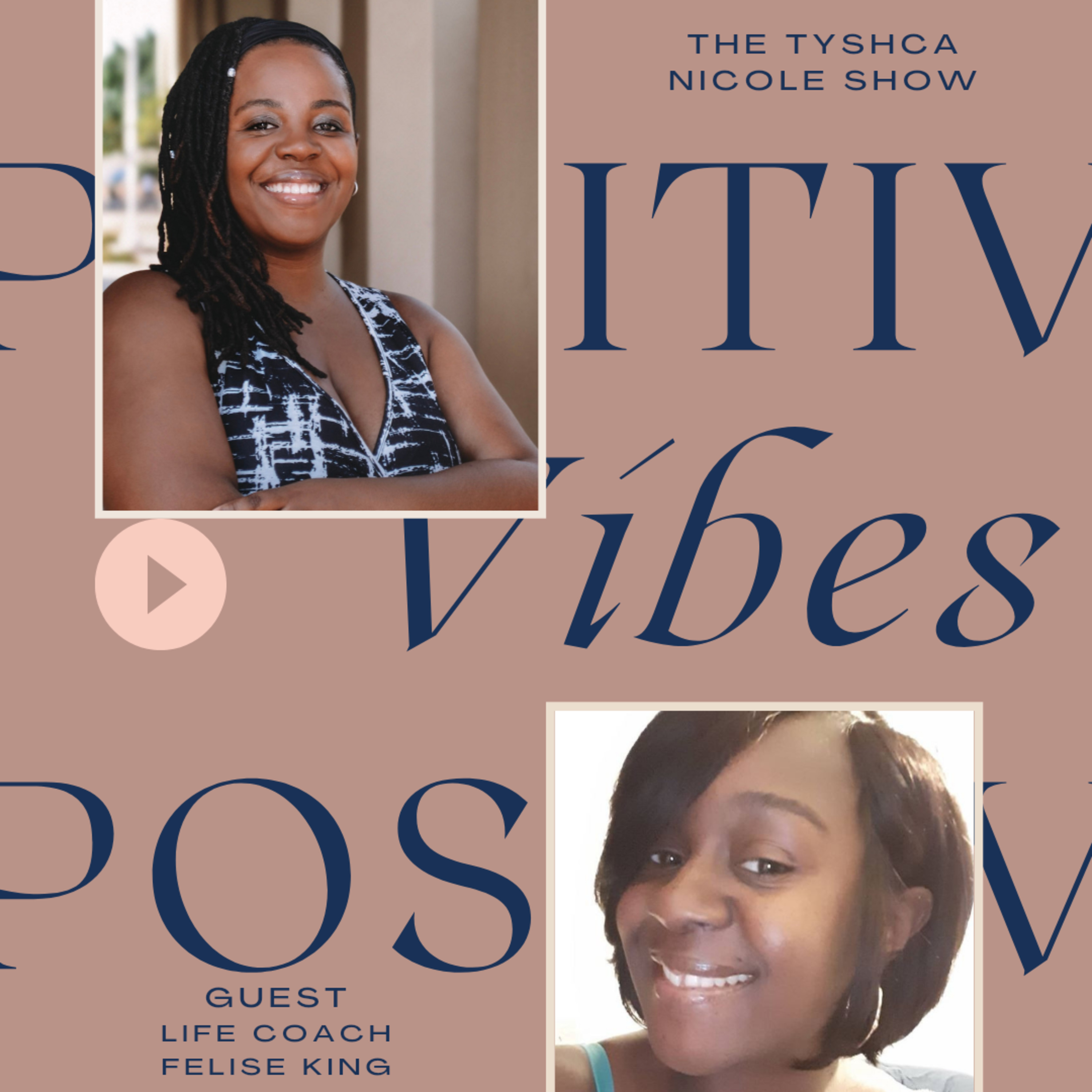 The Tyshca Nicole Show