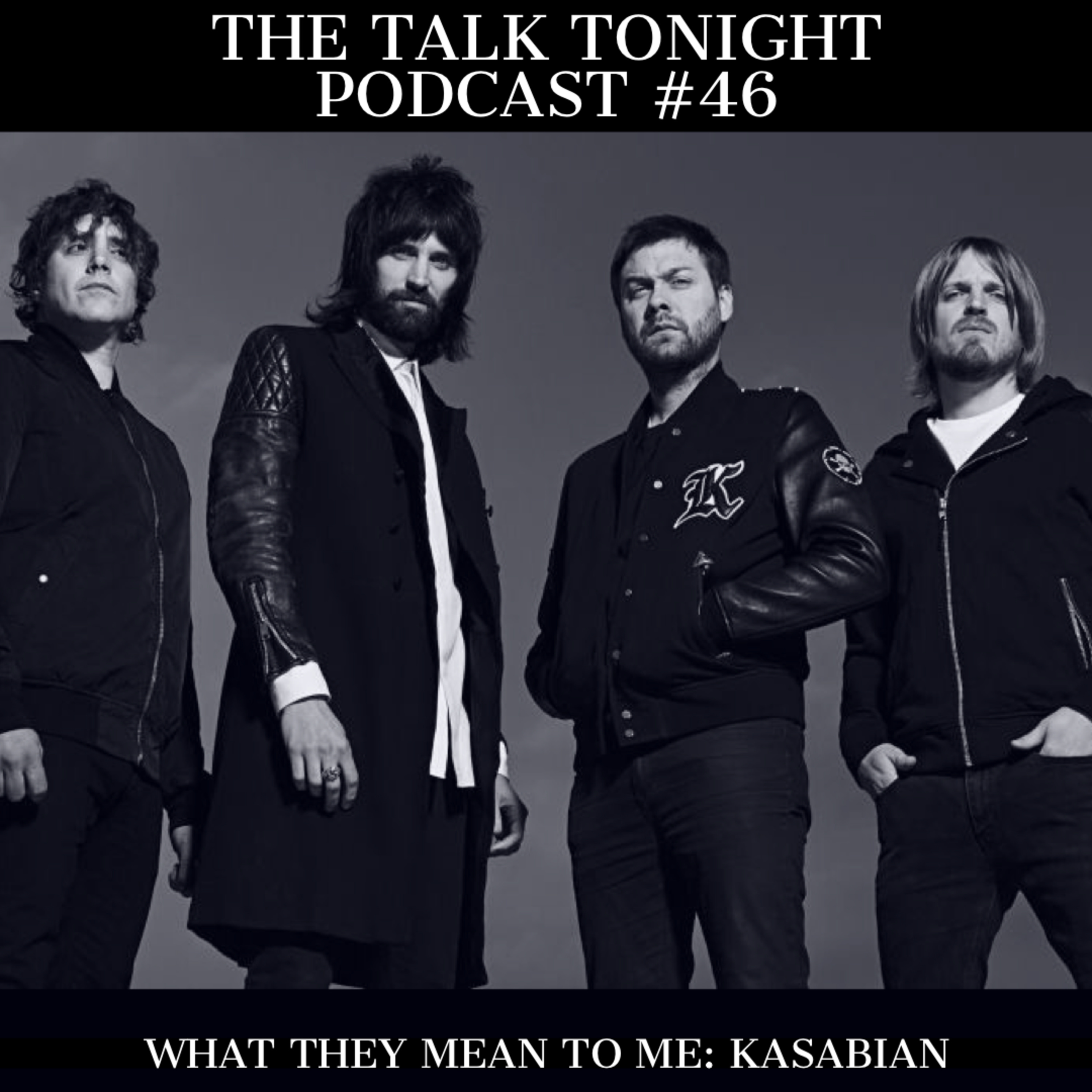 What They Mean to Me: Kasabian episode artwork