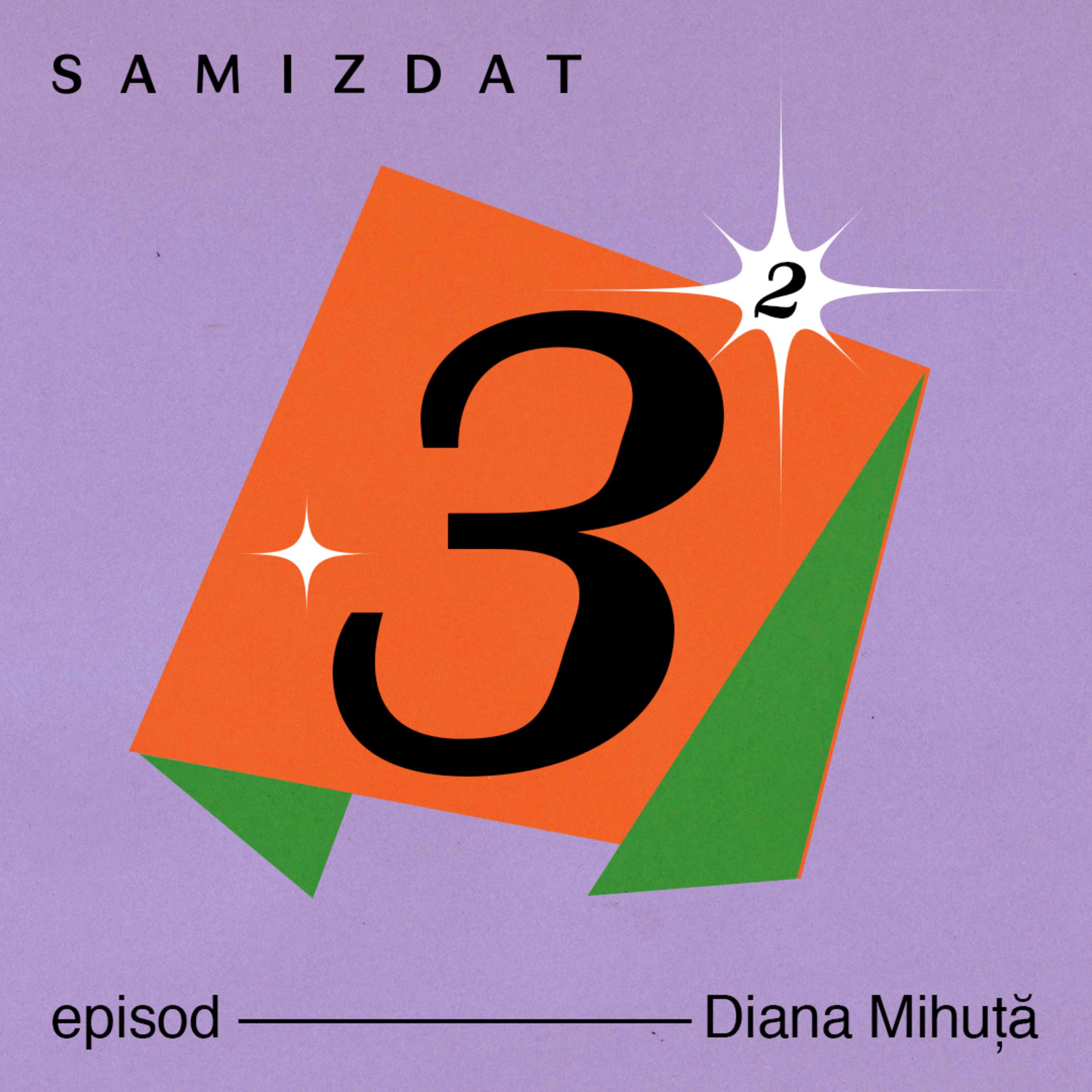 Samizdat cu Diana Mihuță