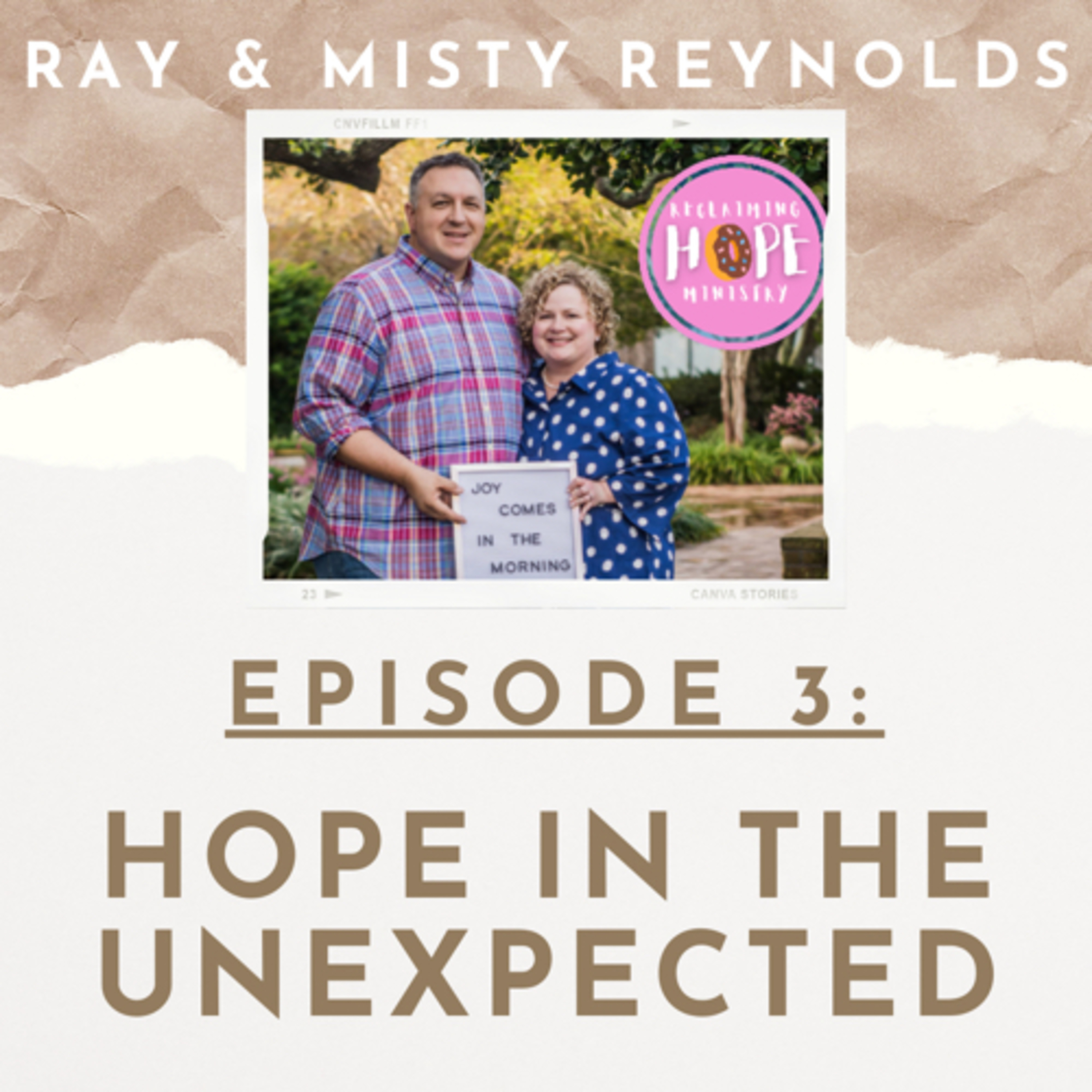 S1,E3: Hope For The Unexpected  episode artwork
