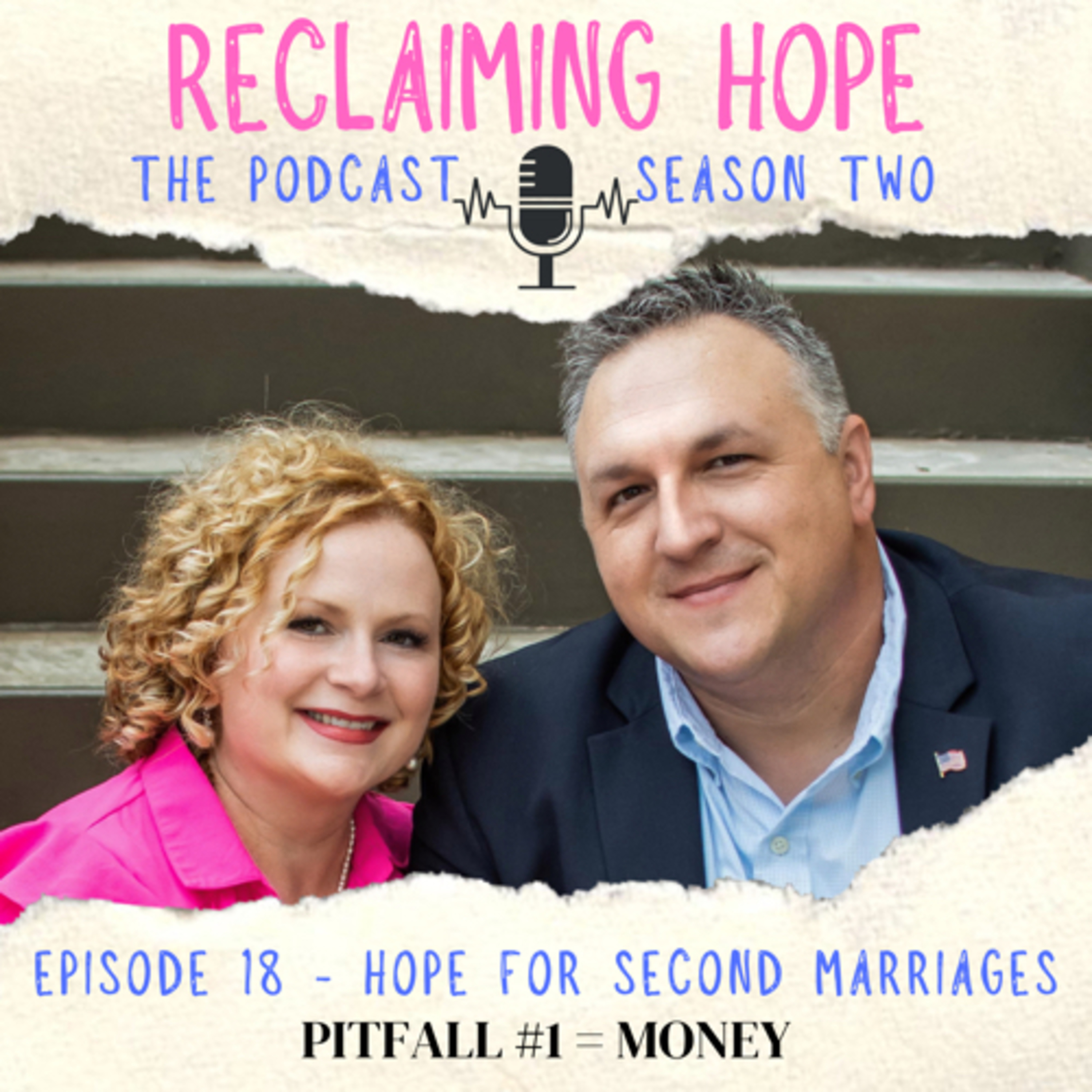 S2,E18: Hope for Second Marriages (Pitfall #1 = Money) episode artwork