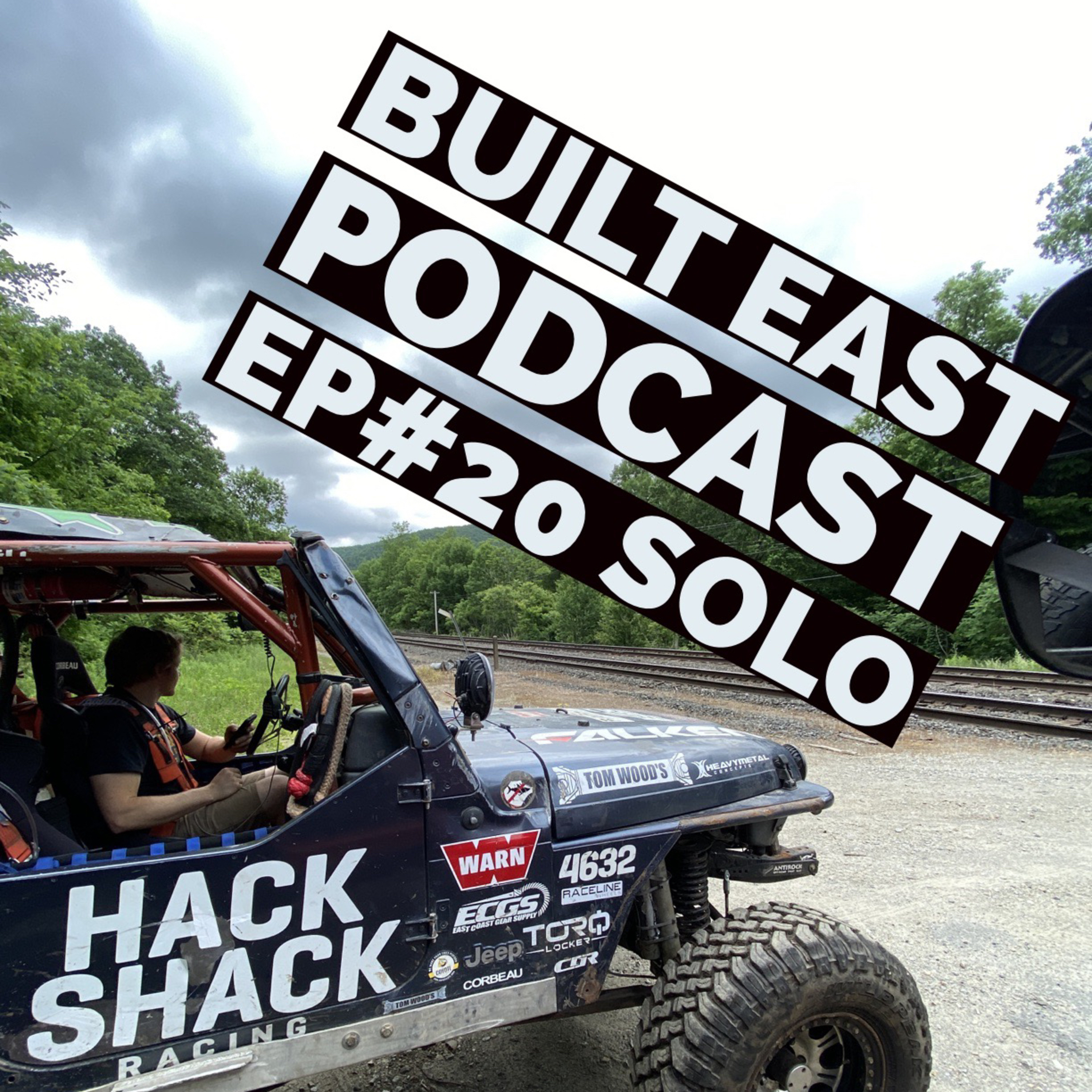 Built East EP#20 solo