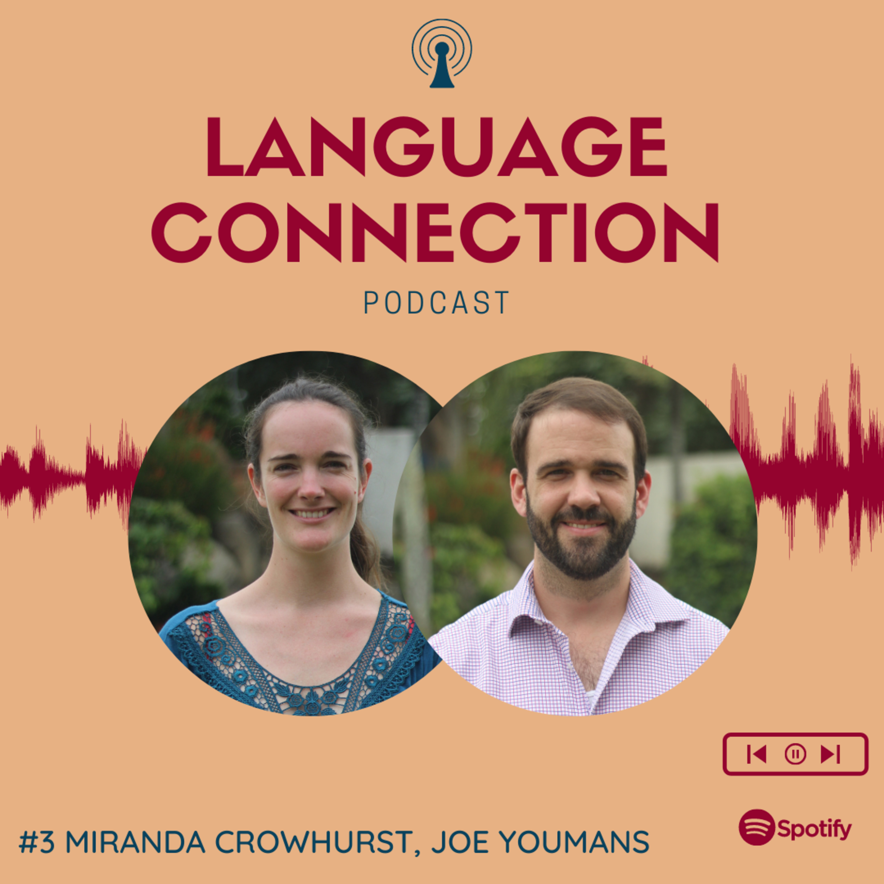 3. The Story of Language Connection (with Miranda Crowhurst, Joe Youmans)