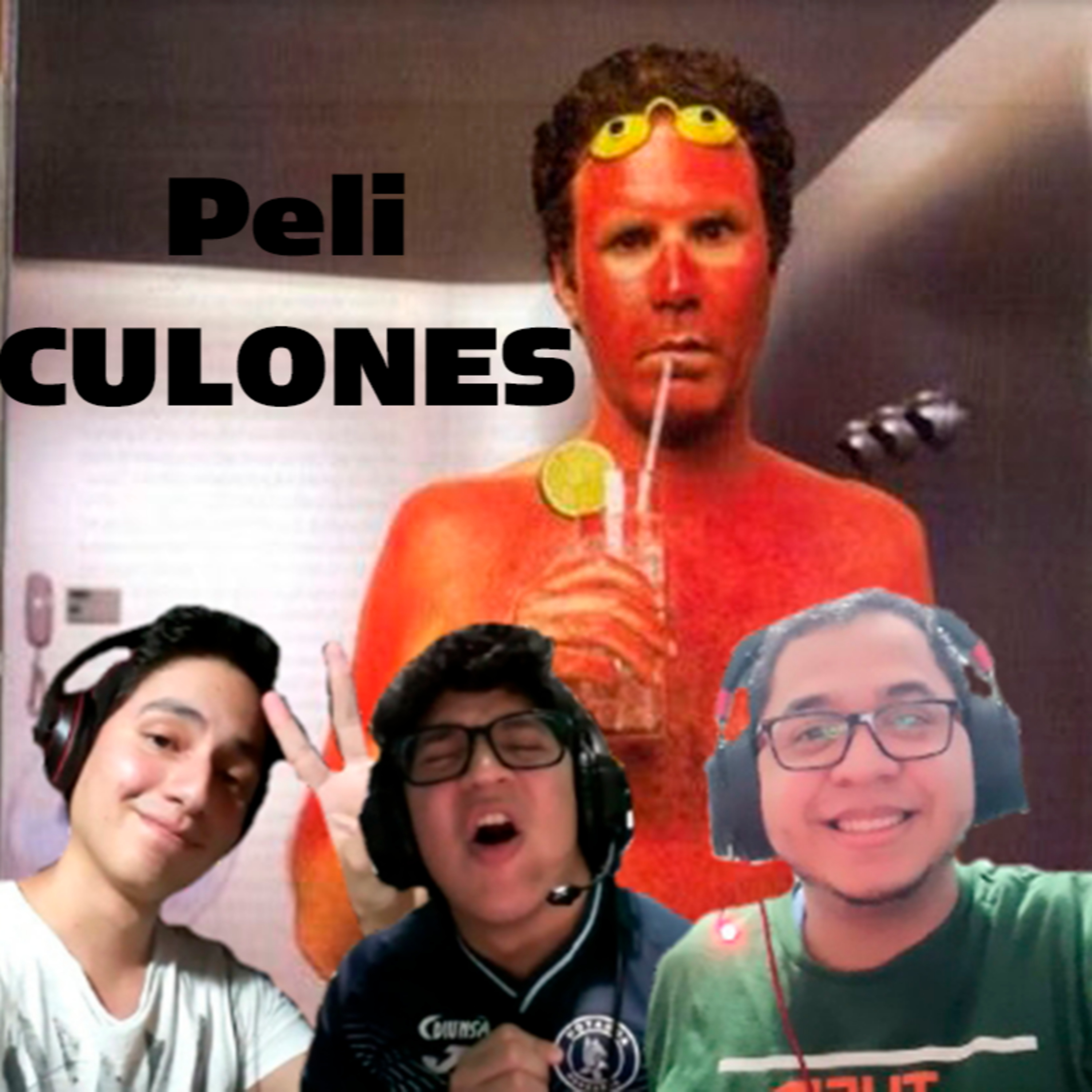 PeliCULONES Podcast