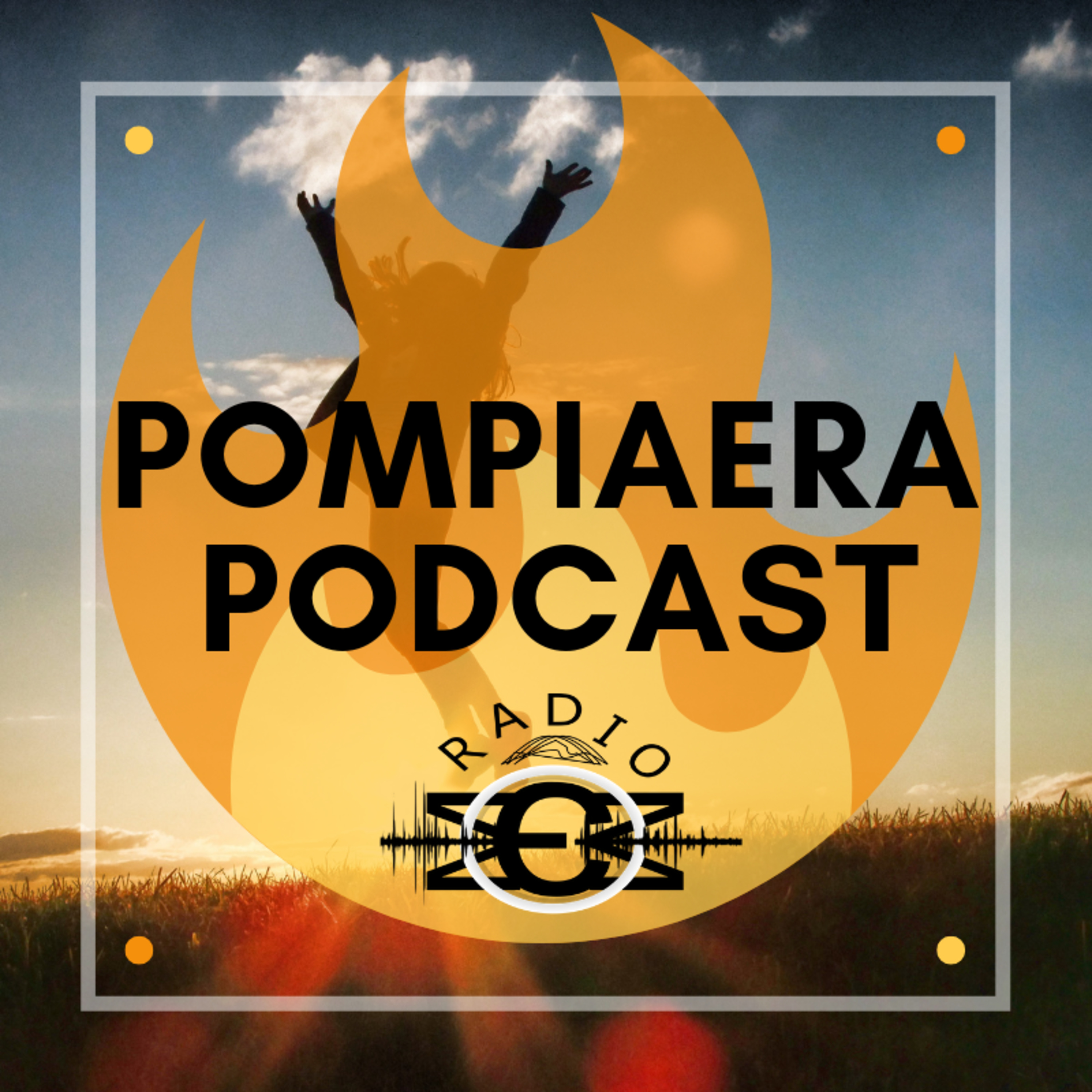 Pompiaera Podcast - Episode 018