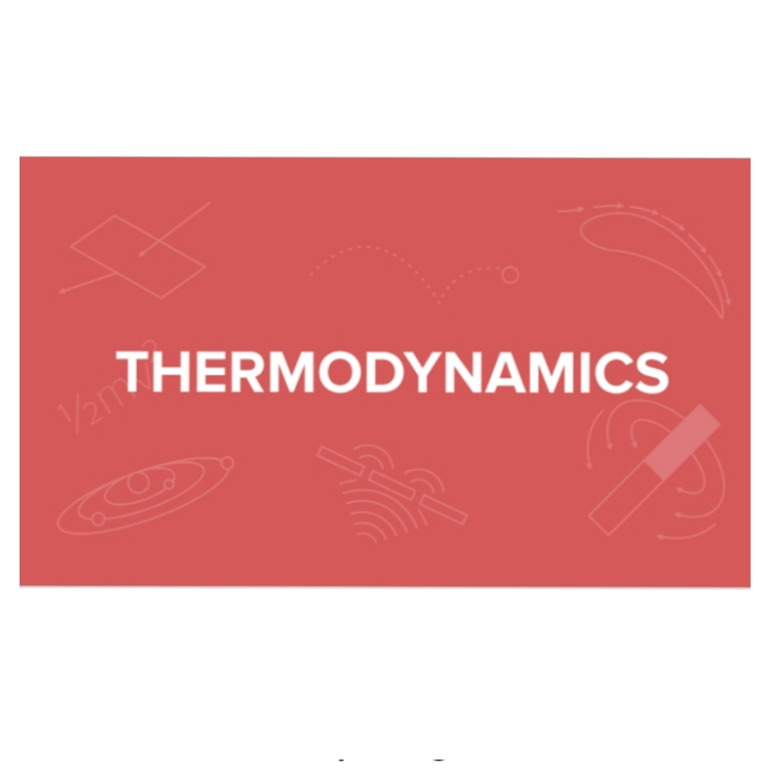 Thermodynamics