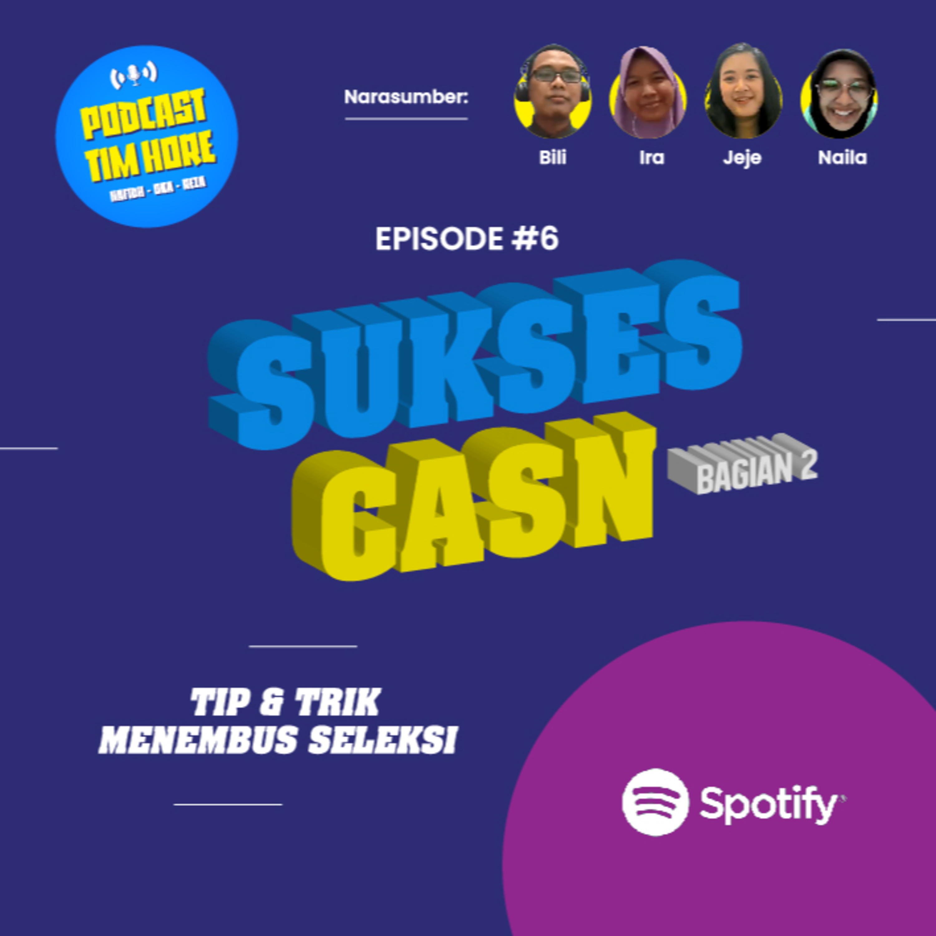 SUKSES CASN (Bagian 2) - Tip & Trik Menembus Seleksi episode artwork