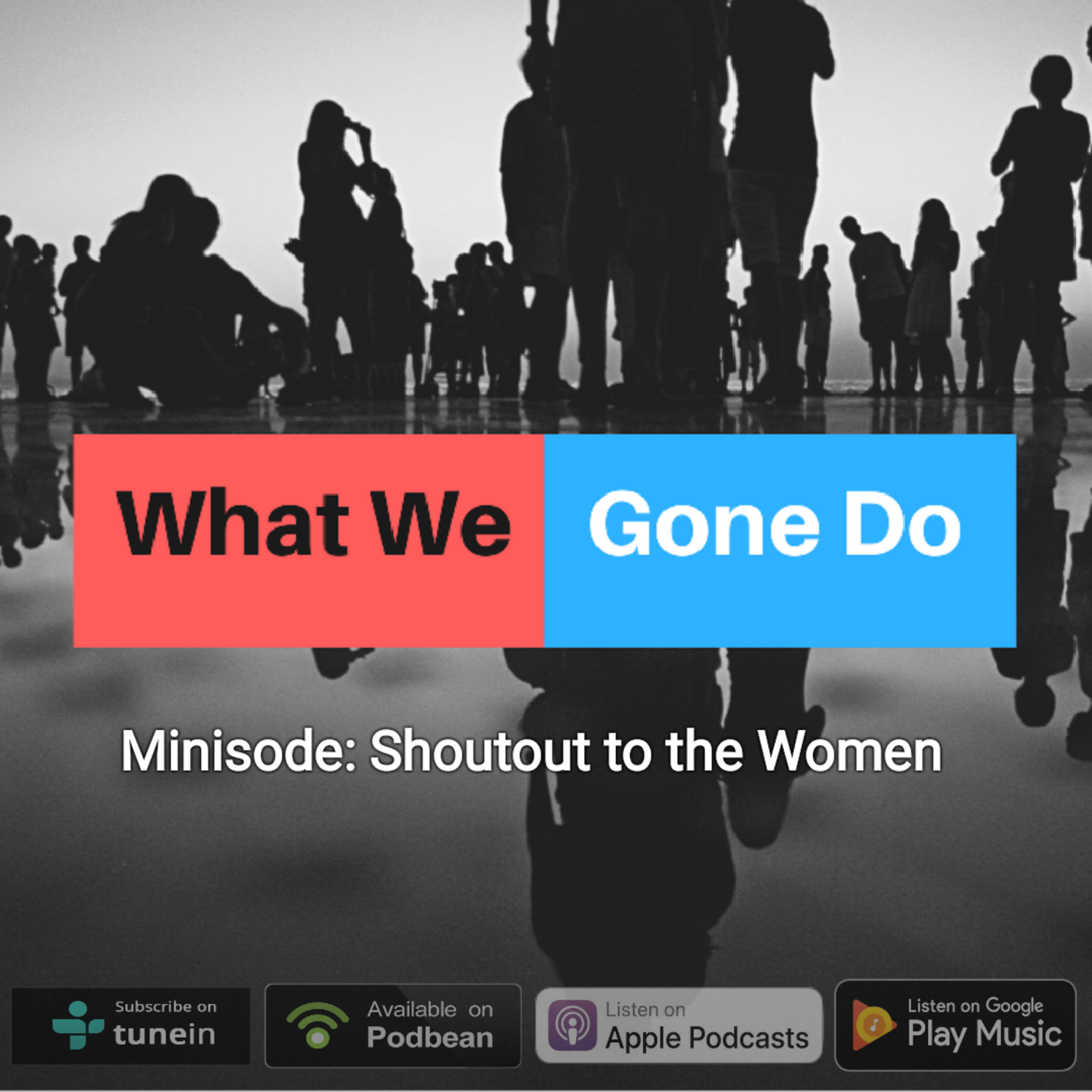 Minisode: Shoutout to the Women episode artwork