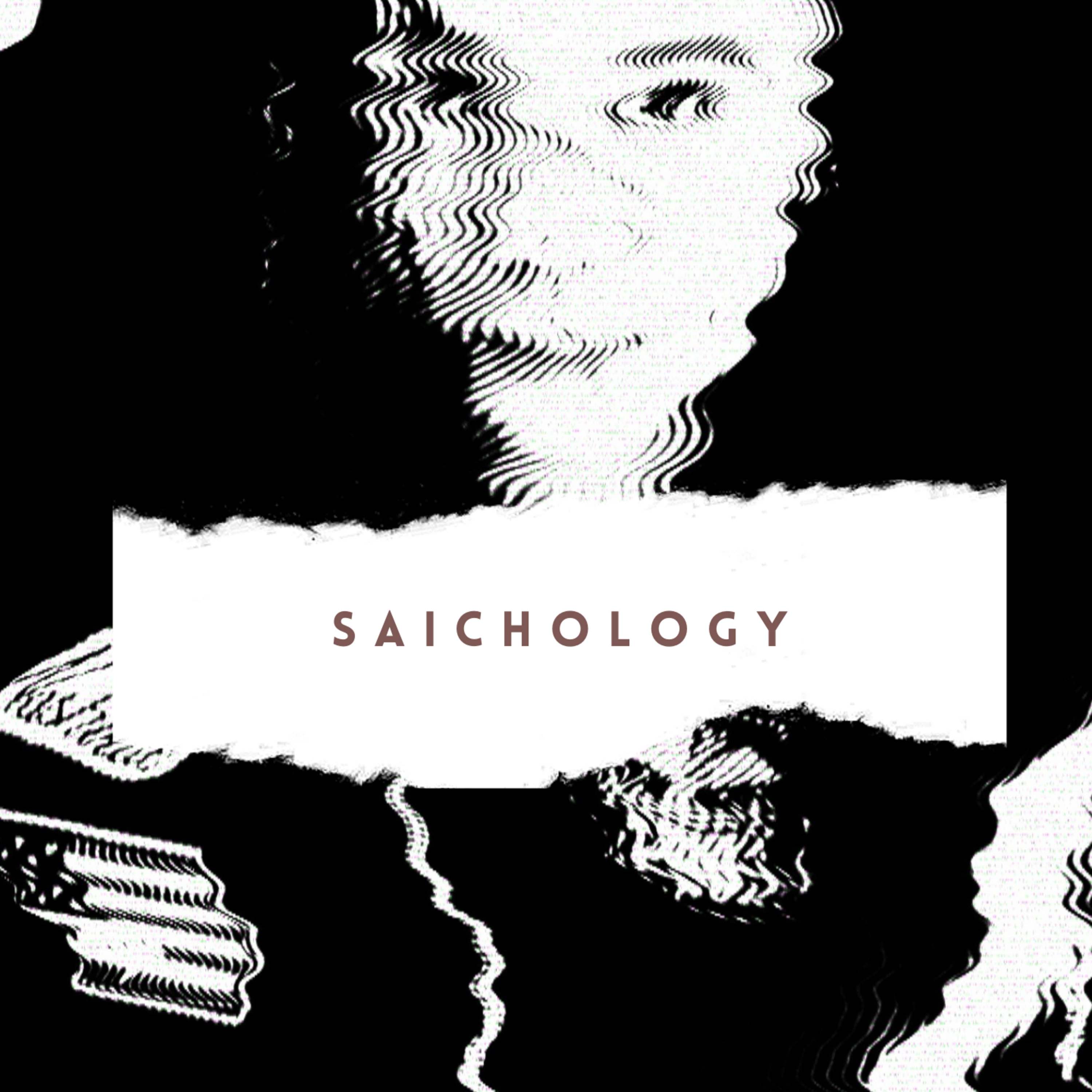 Saichology - The Podcast