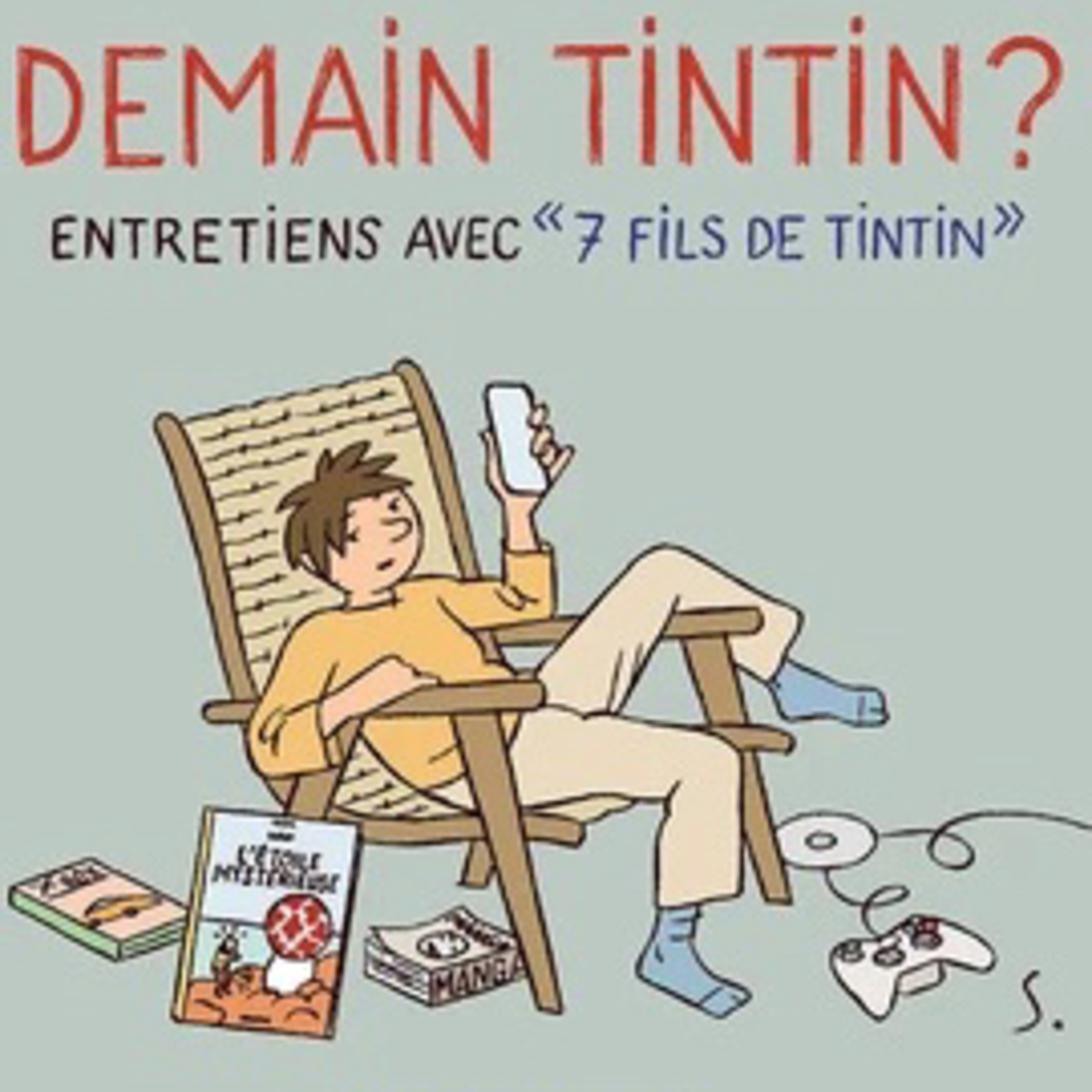Boulevard Tintin - Demain Tintin ? episode artwork