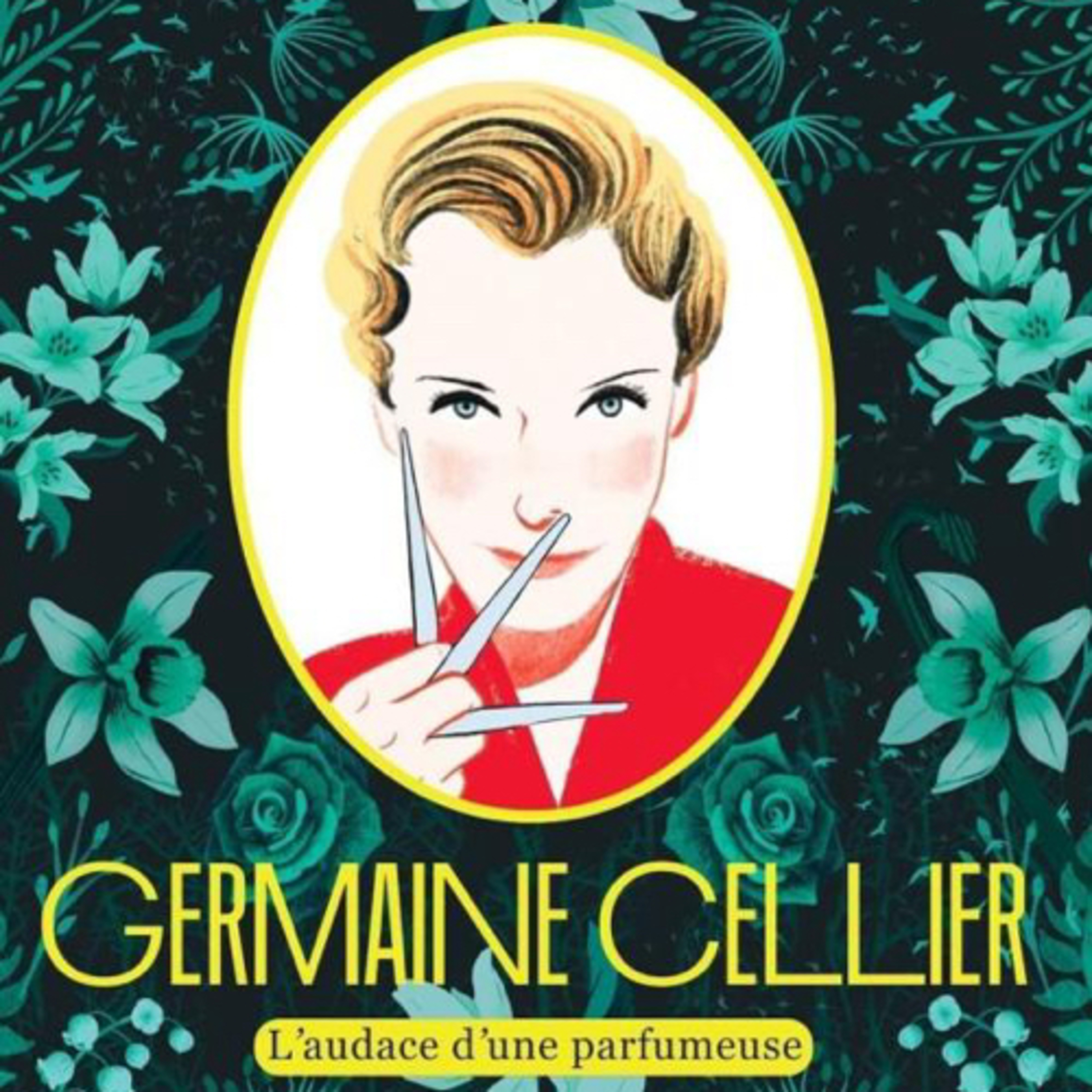 Germaine Cellier L’audace d’une parfumeuse  episode artwork