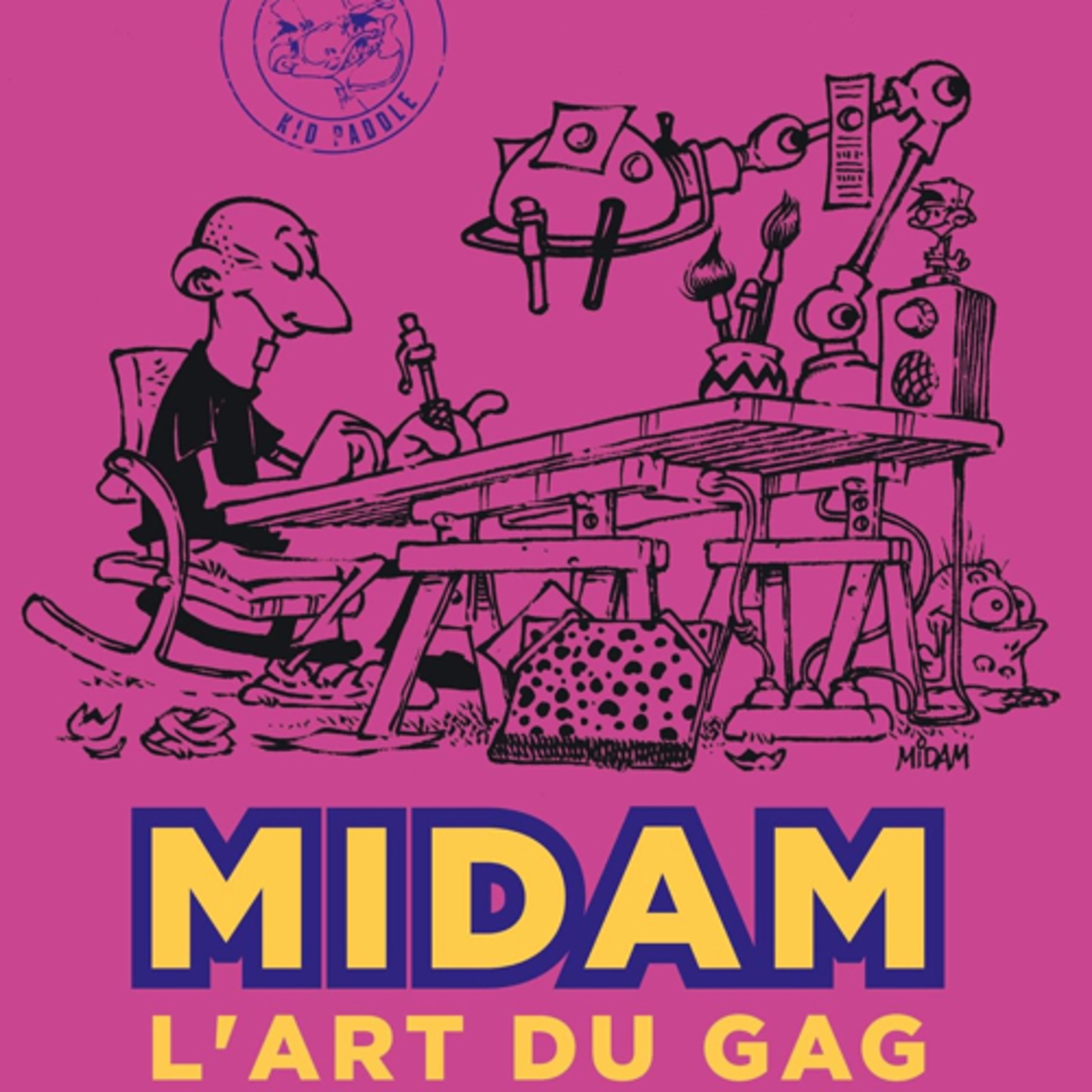 Kid Paddle Best of 2 / Midas L’art du gag / Les modèles mathématiques de Midam episode artwork