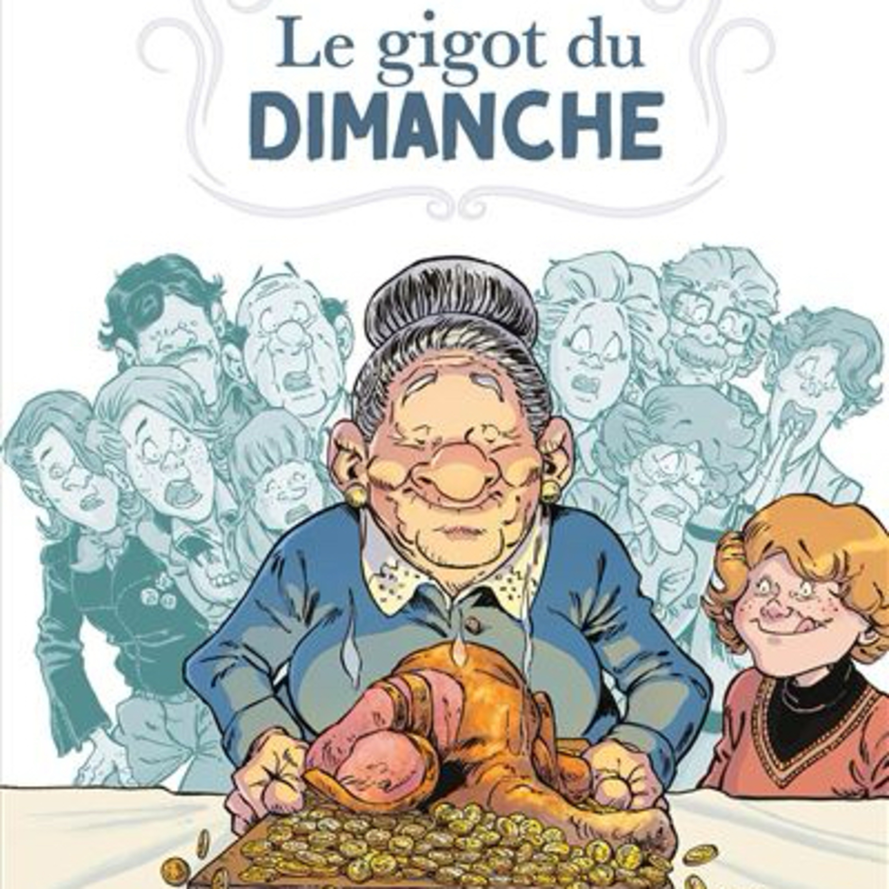 Le gigot du dimanche  episode artwork