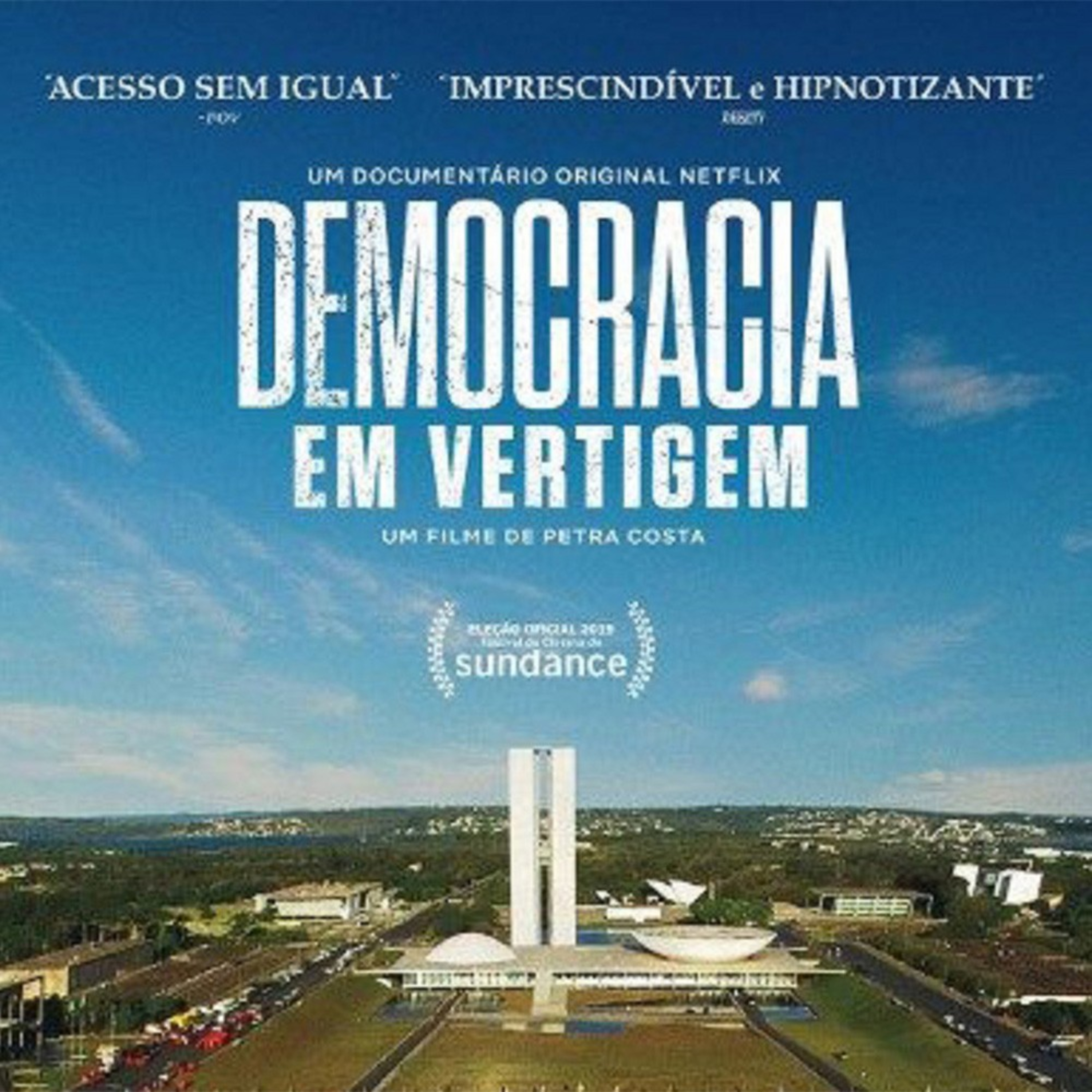 #17 - O fim de uma Democracia