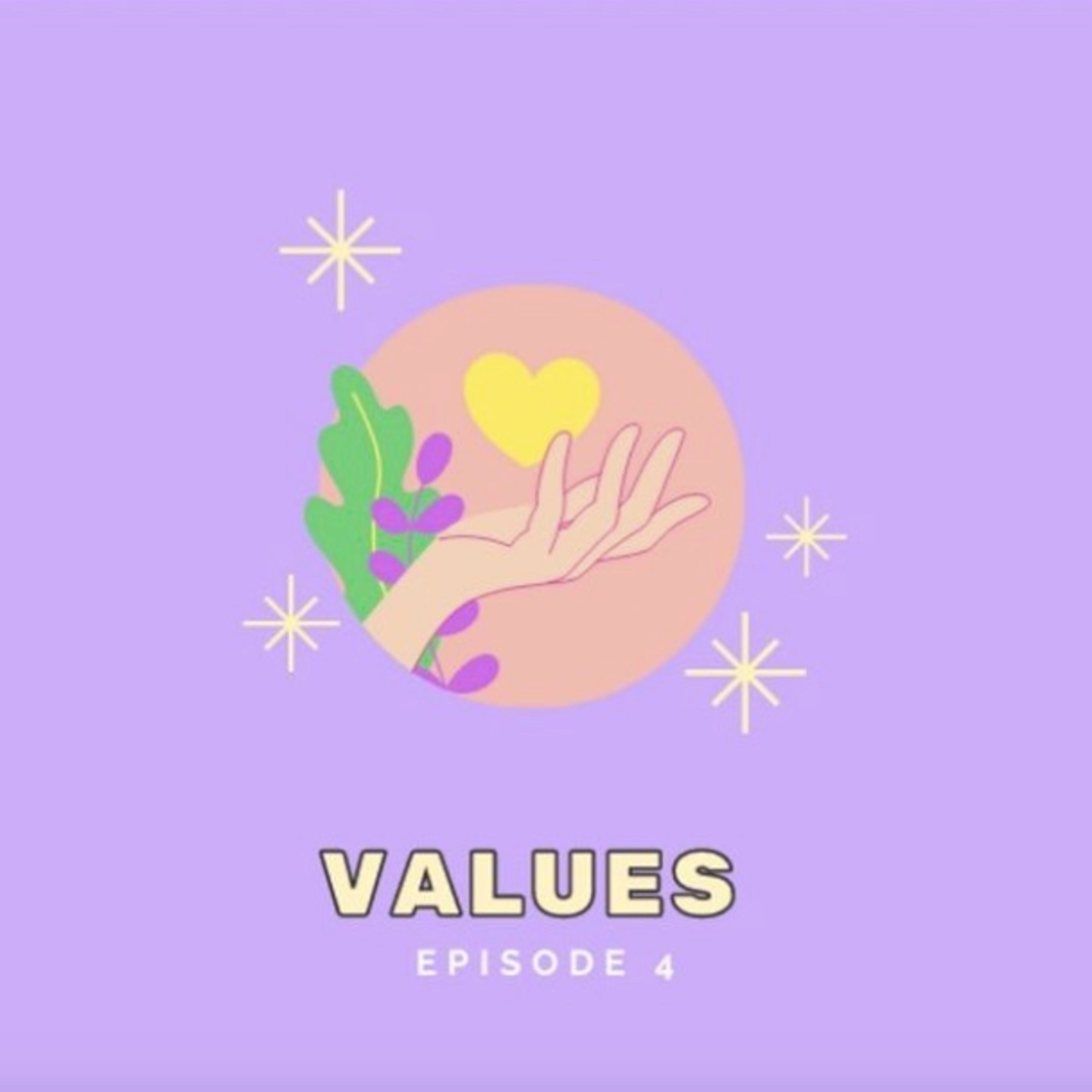 Episode 4 - Values episode artwork