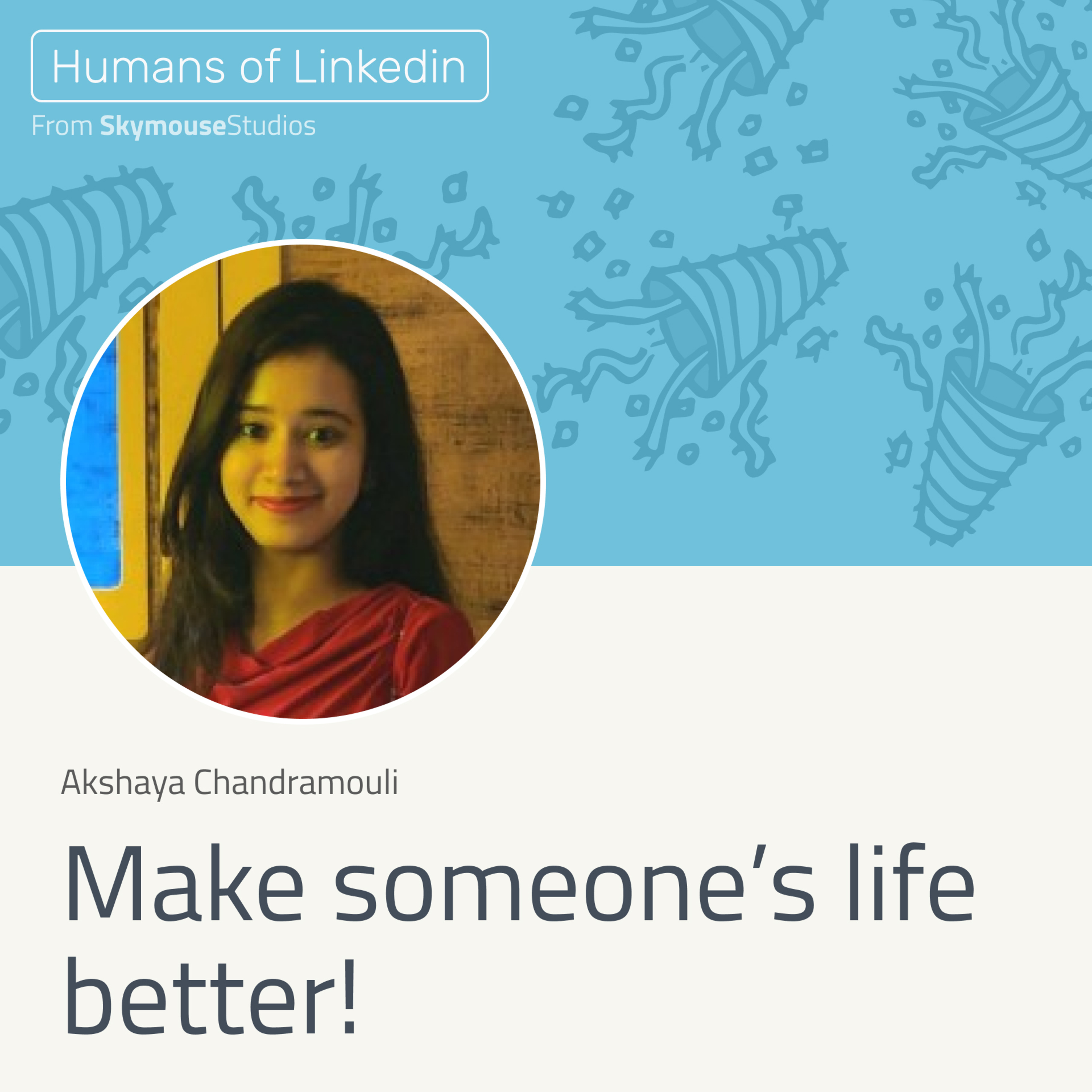 Humans of Linkedin