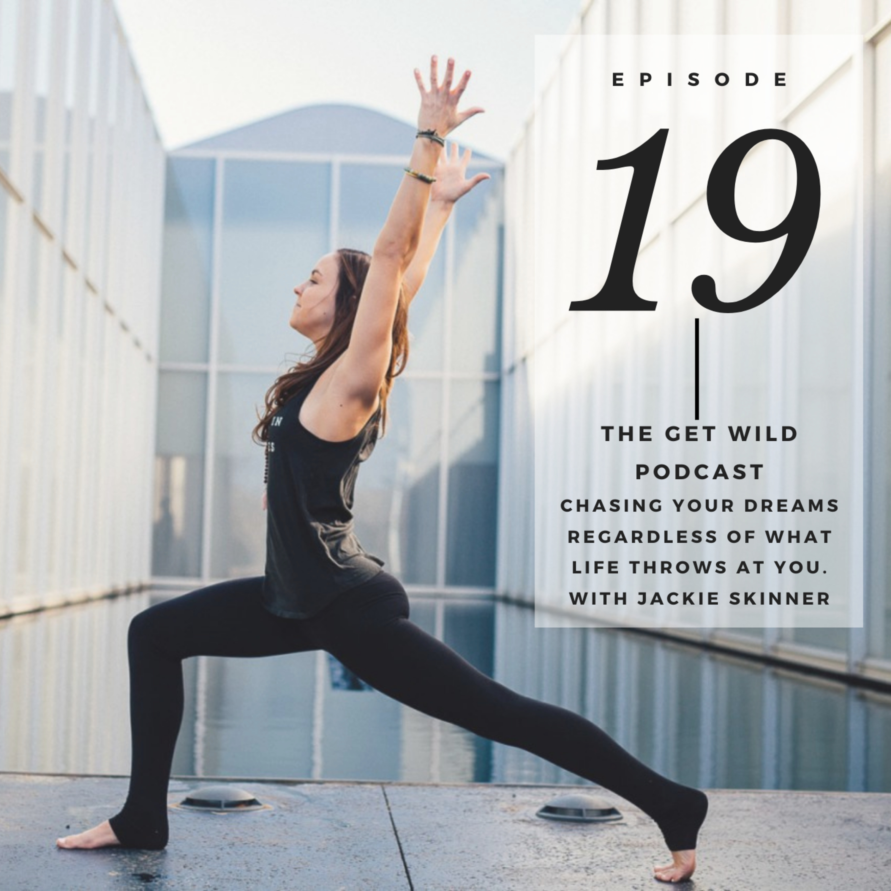 The Get Wild Podcast