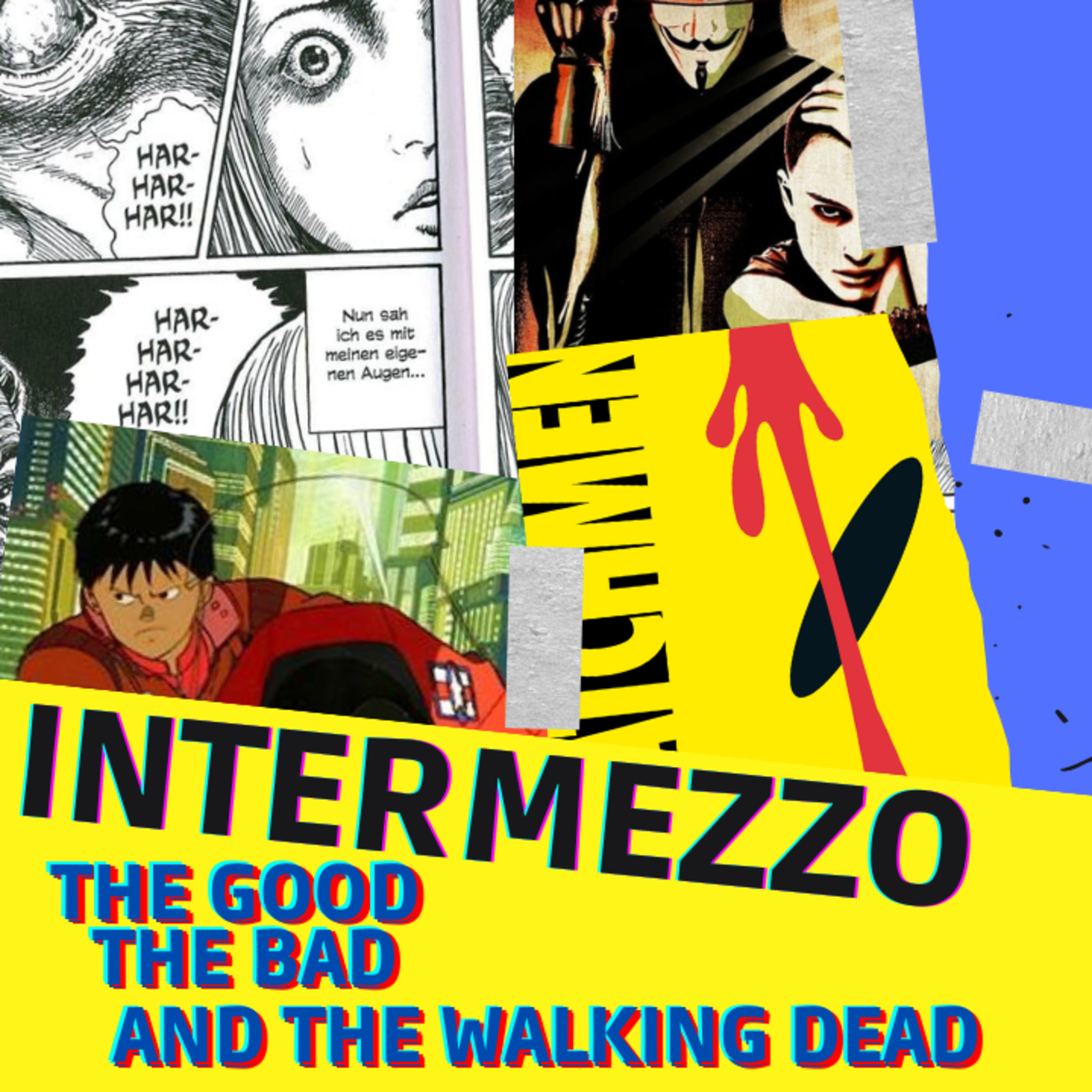 Intermezzo Folge 8 - The Good, The Bad and the Walking Dead episode artwork