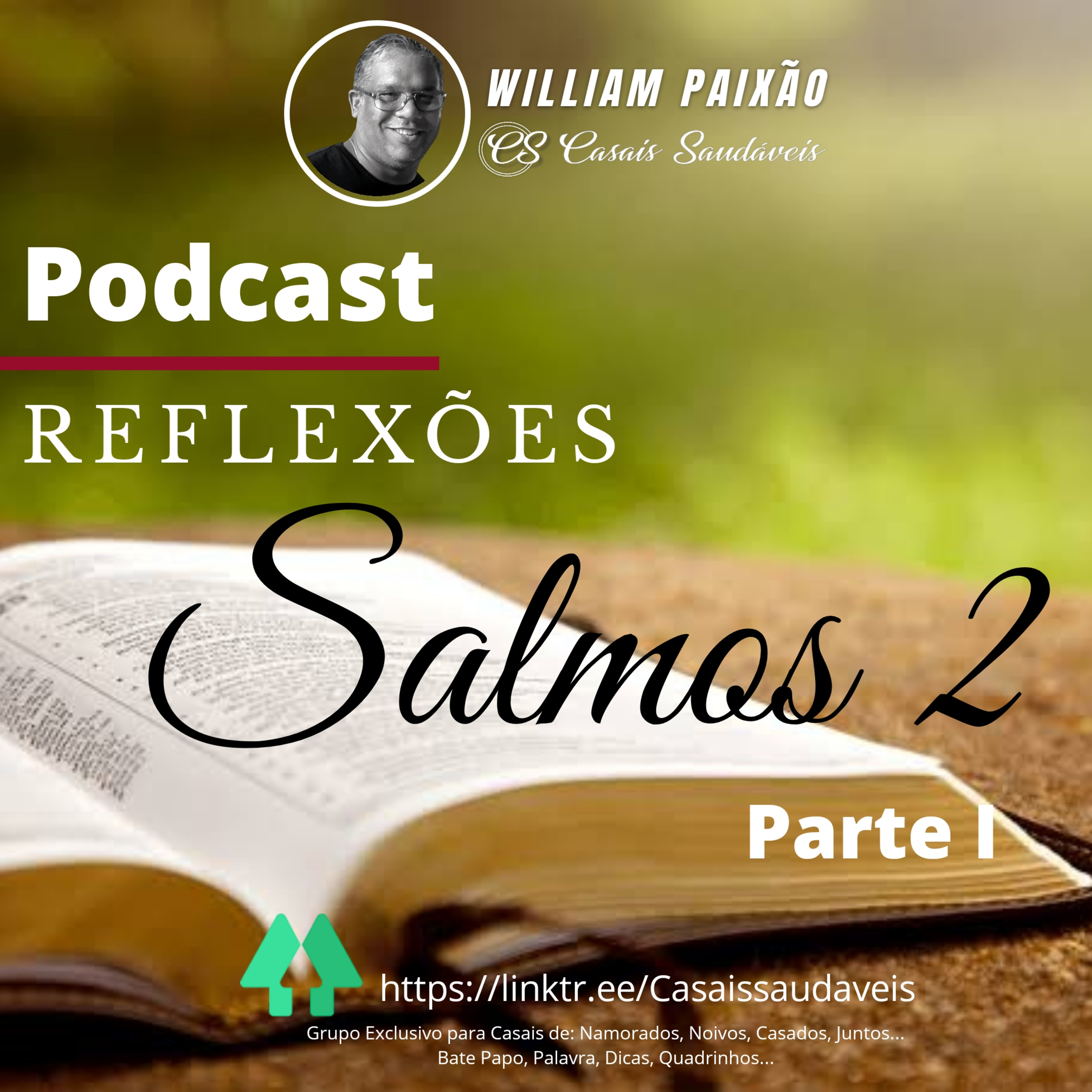 Uma Descrição Sobre o Reinado de Cristo - Salmos 02 - Parte 1 episode artwork