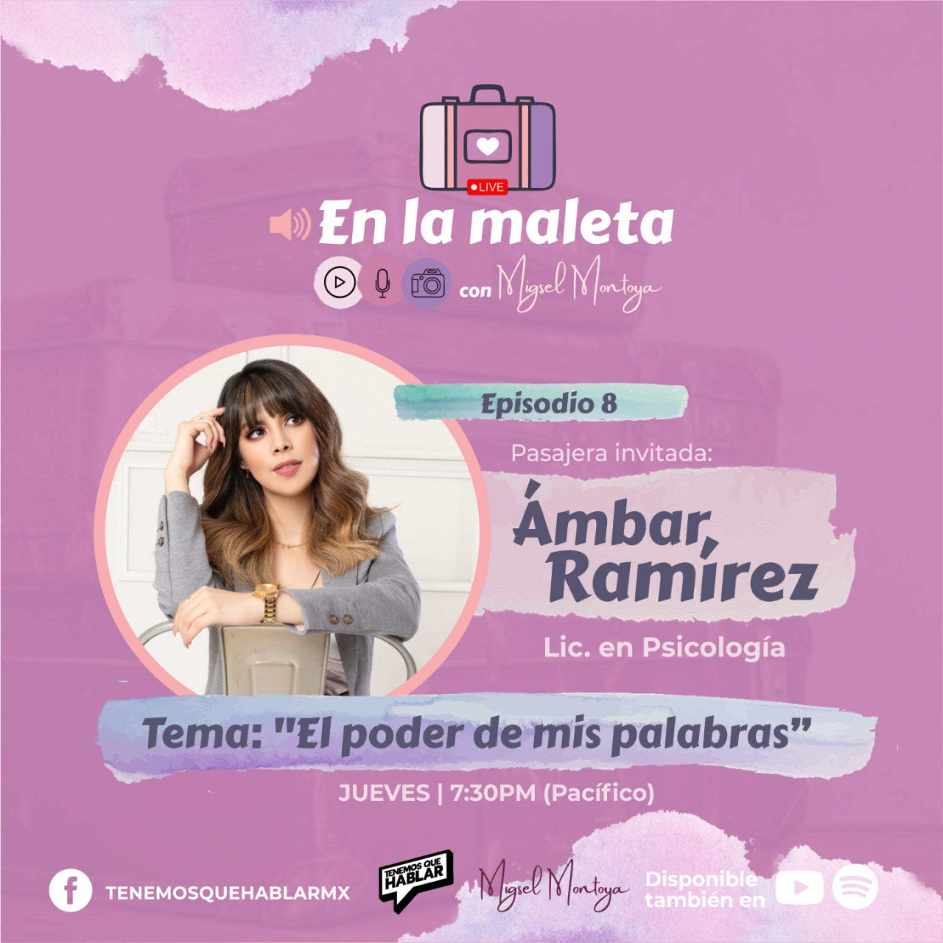 En la maleta con Migsel Montoya