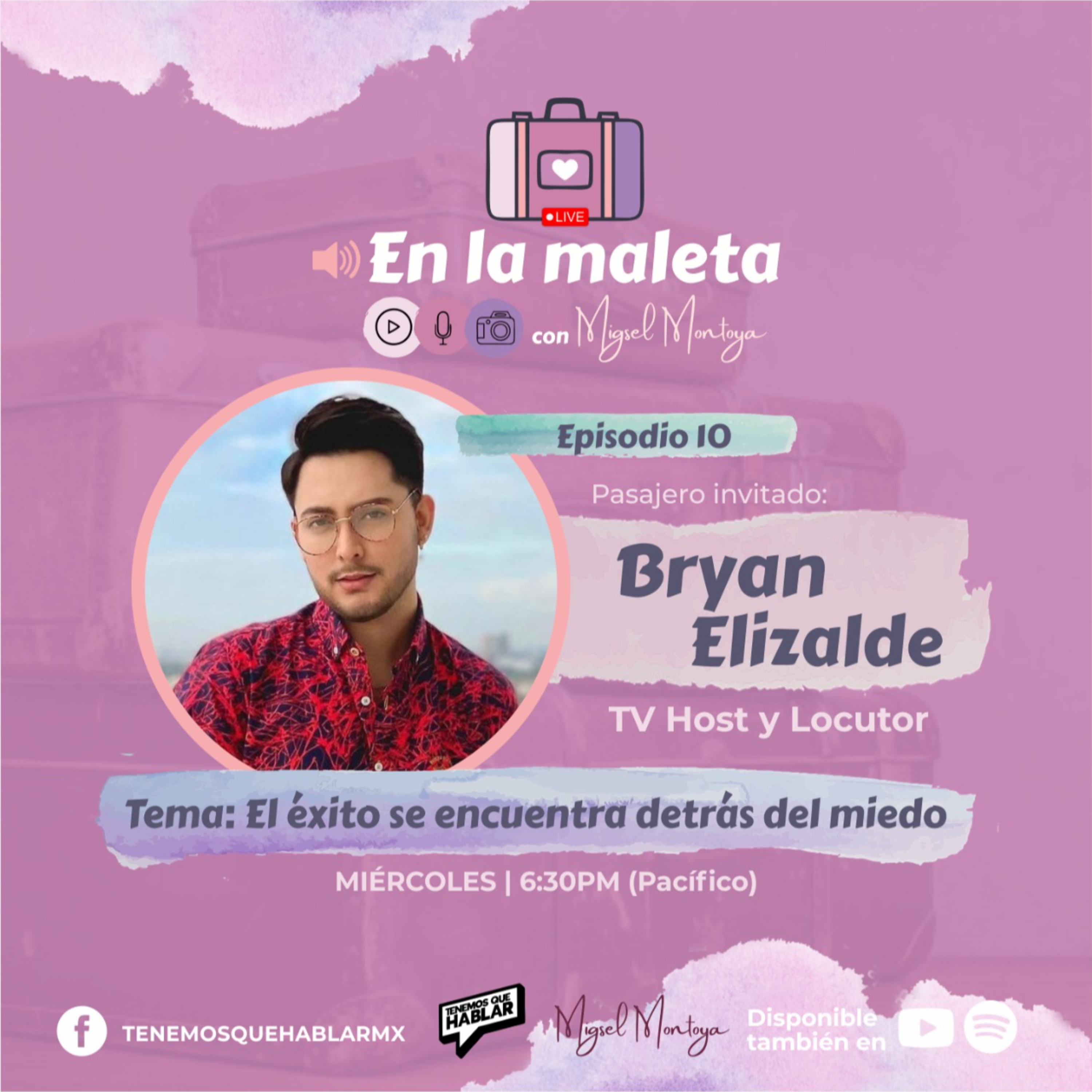 En la maleta con Migsel Montoya