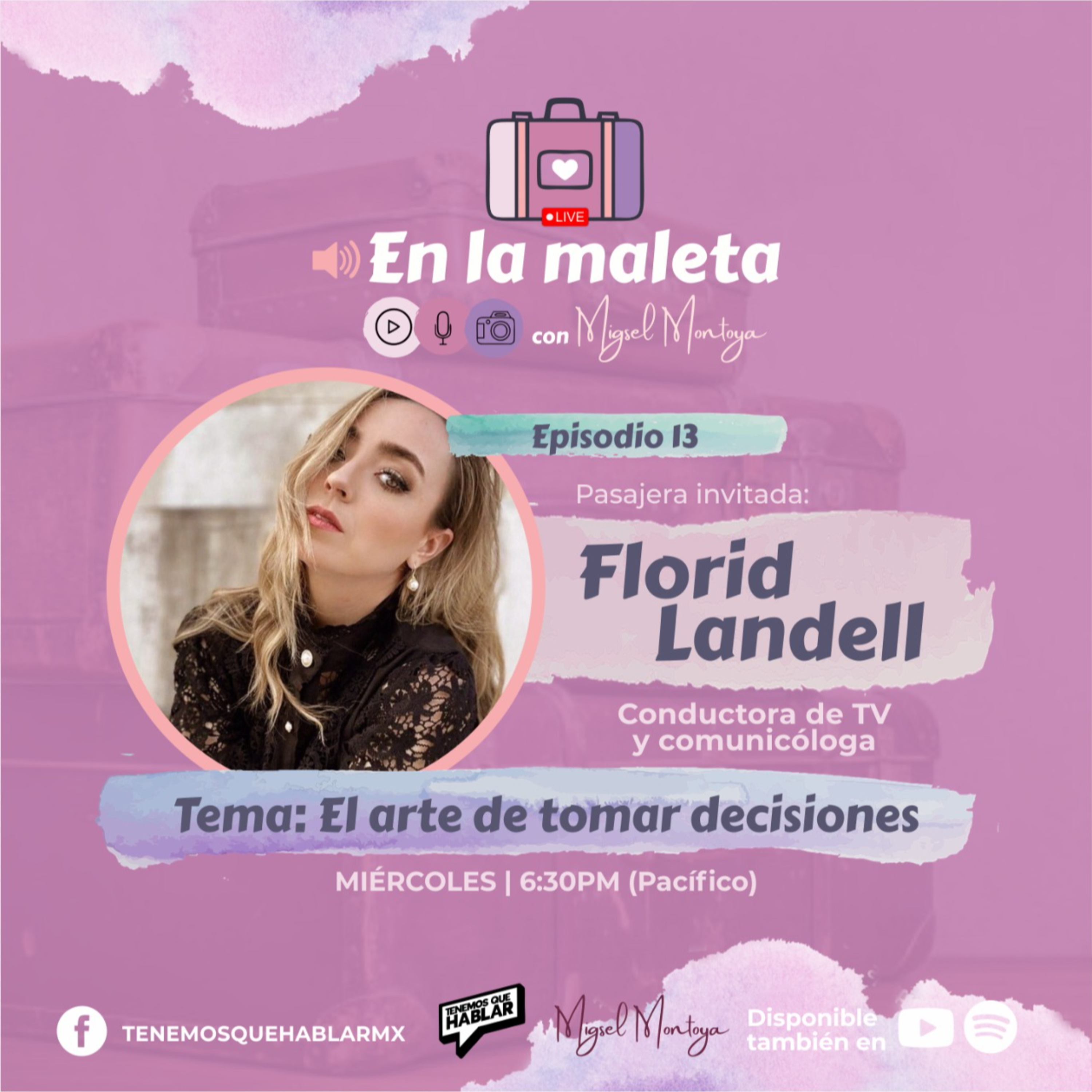 En la maleta con Migsel Montoya