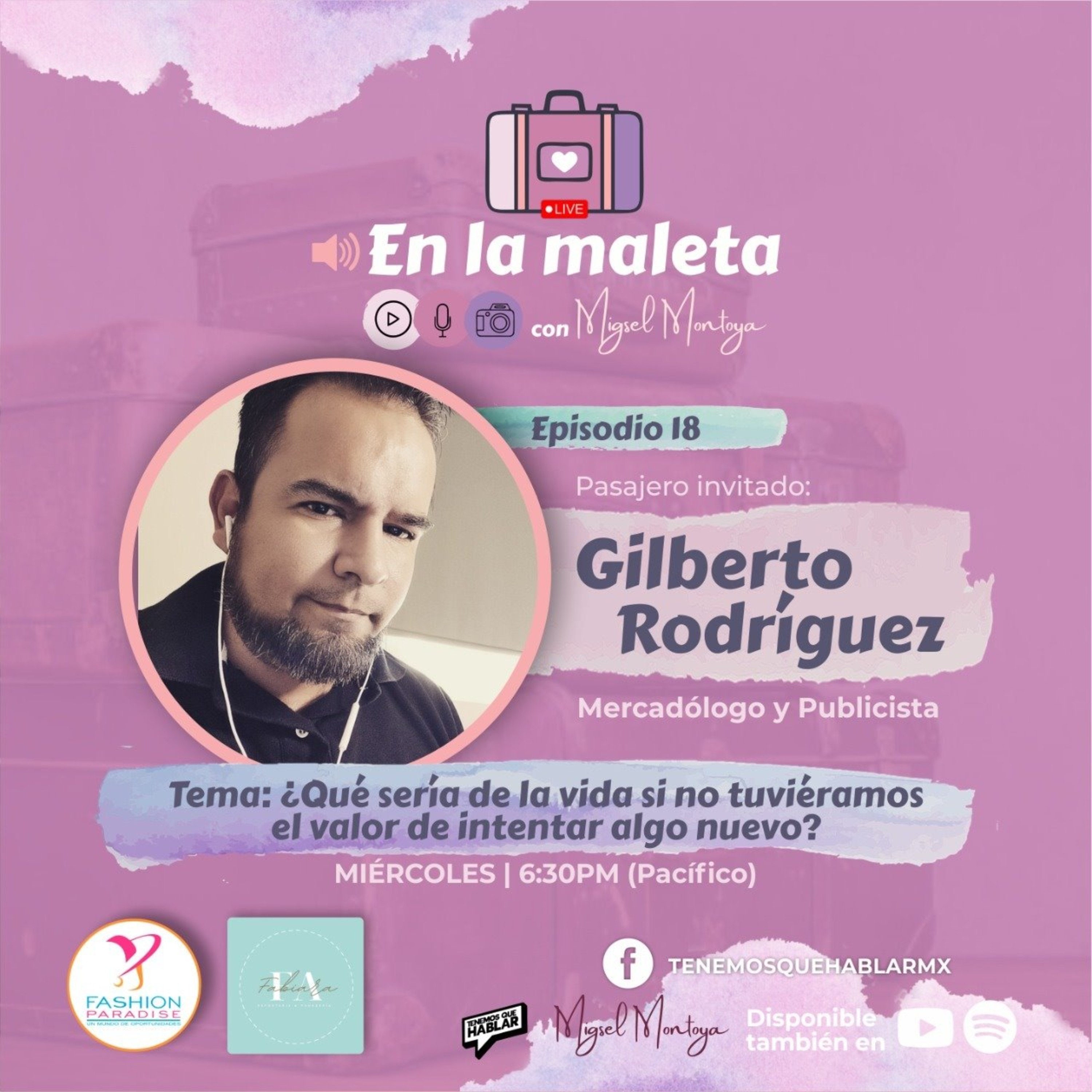 En la maleta con Migsel Montoya