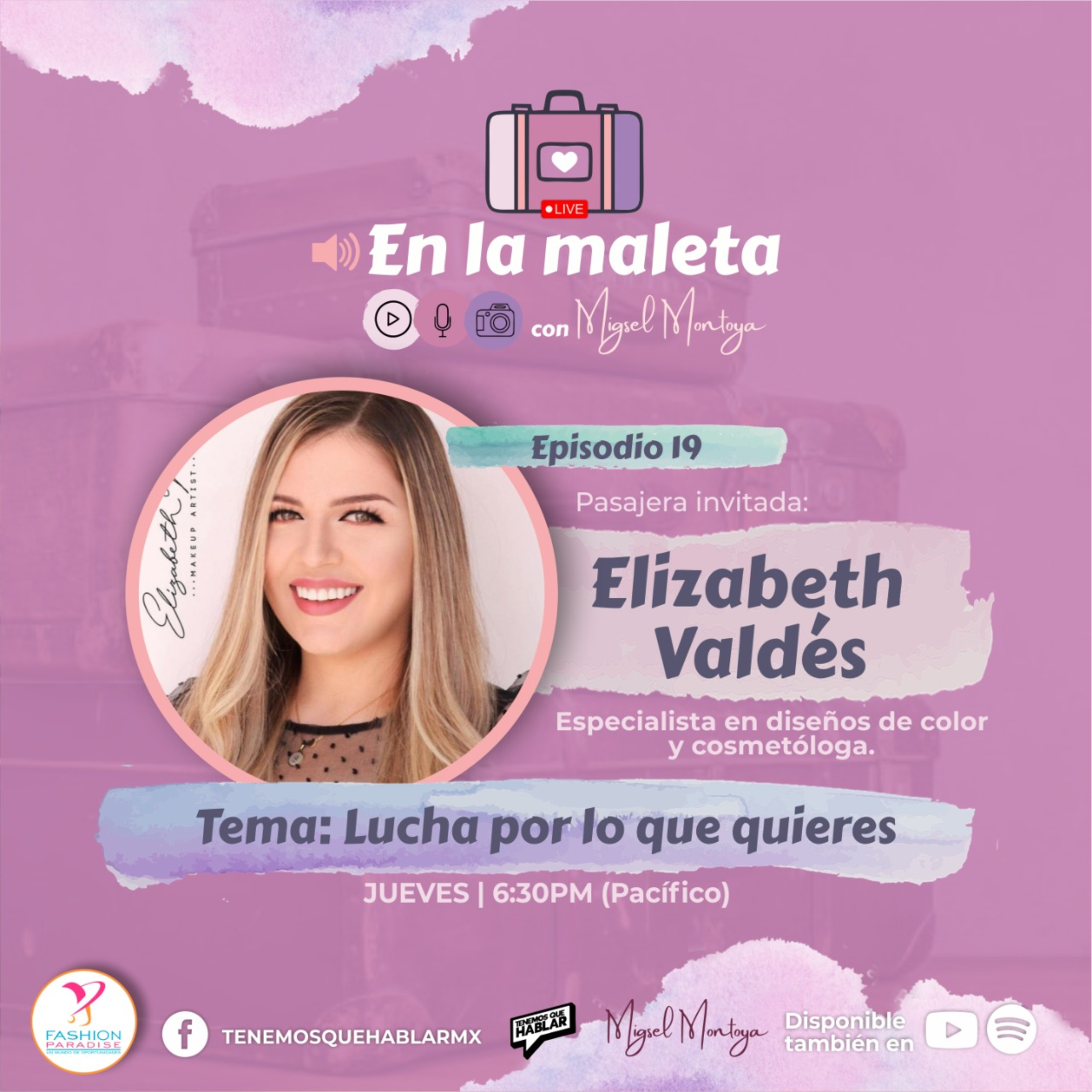 En la maleta con Migsel Montoya