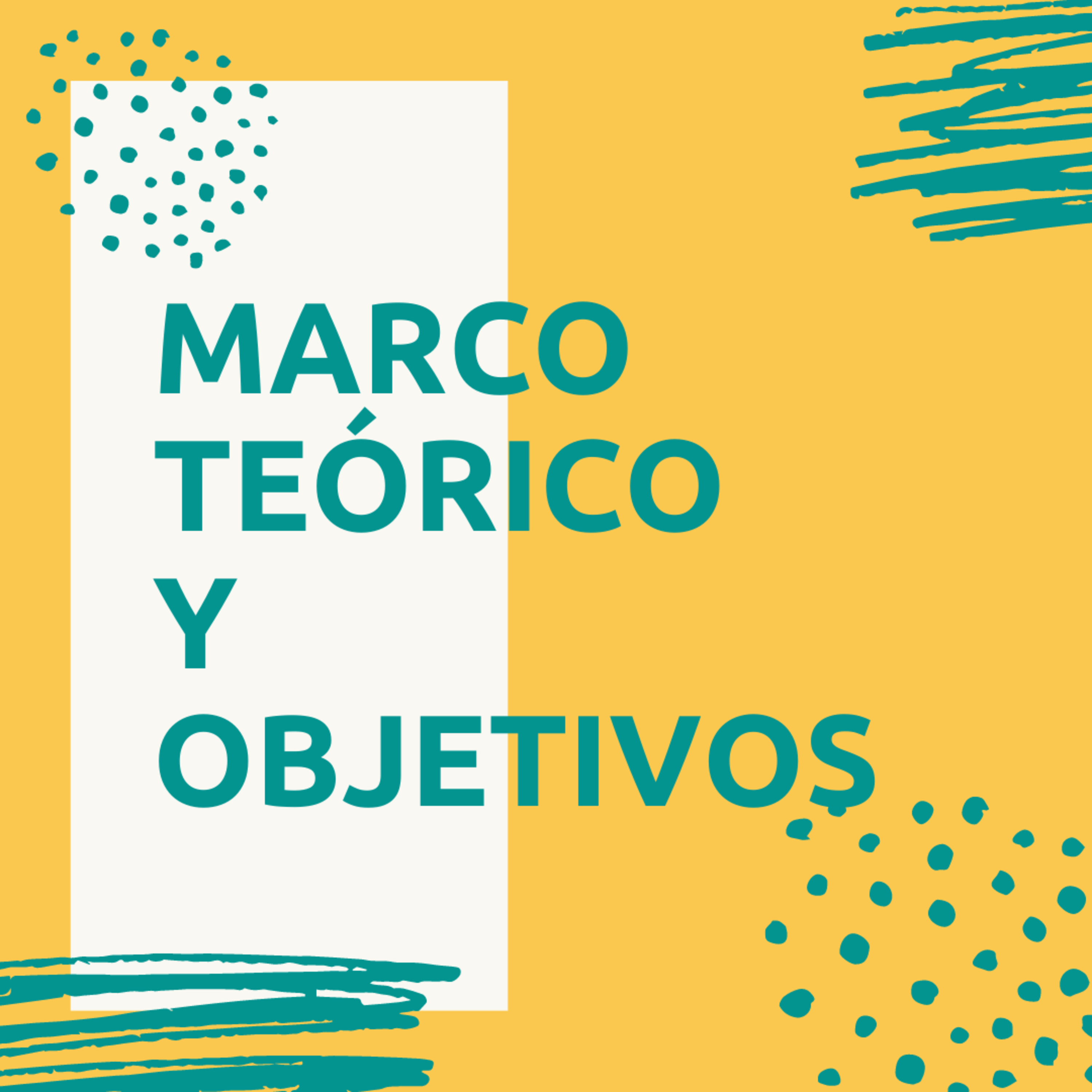 Marco Teórico y Objetivos episode artwork