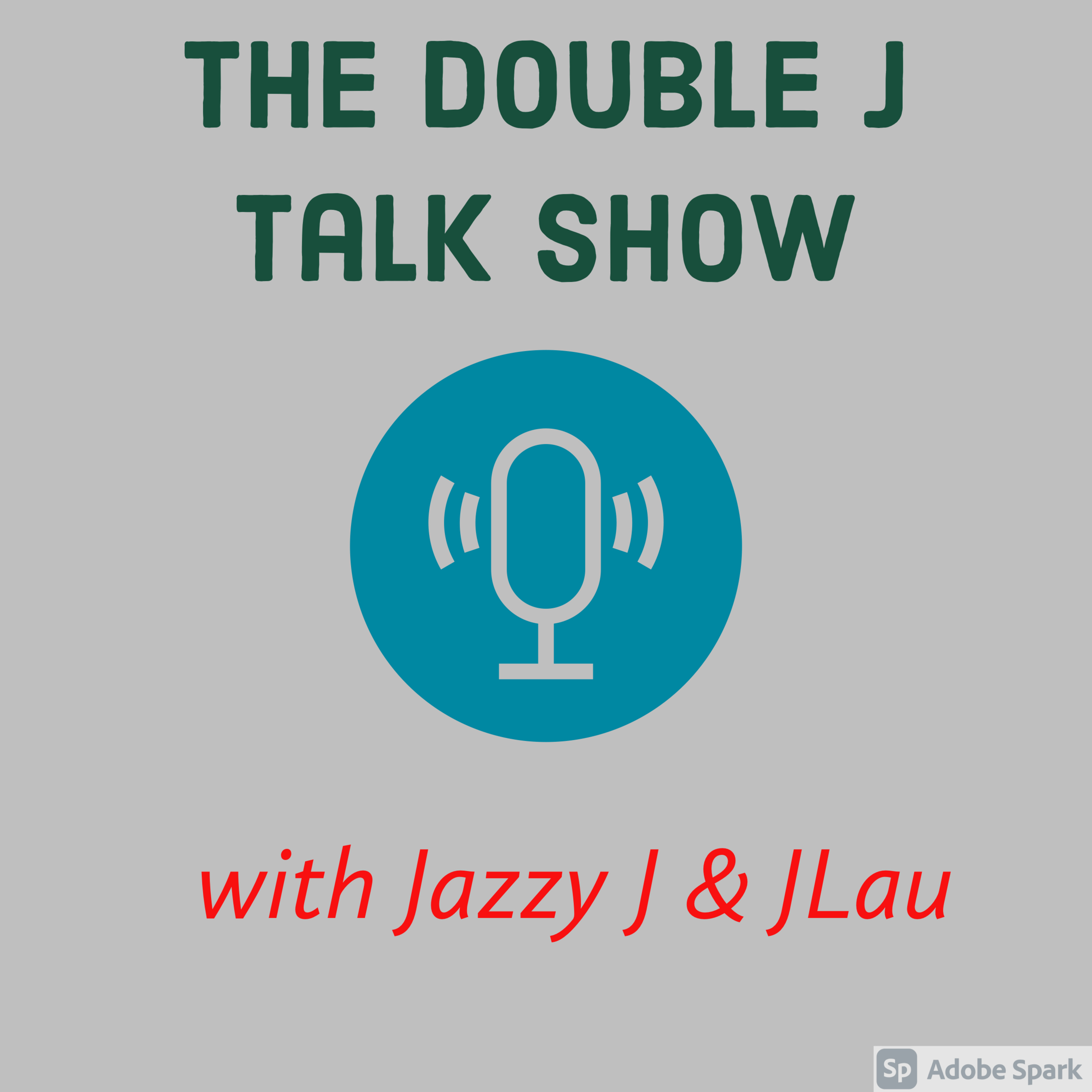 The Double J Talk Show Podcast