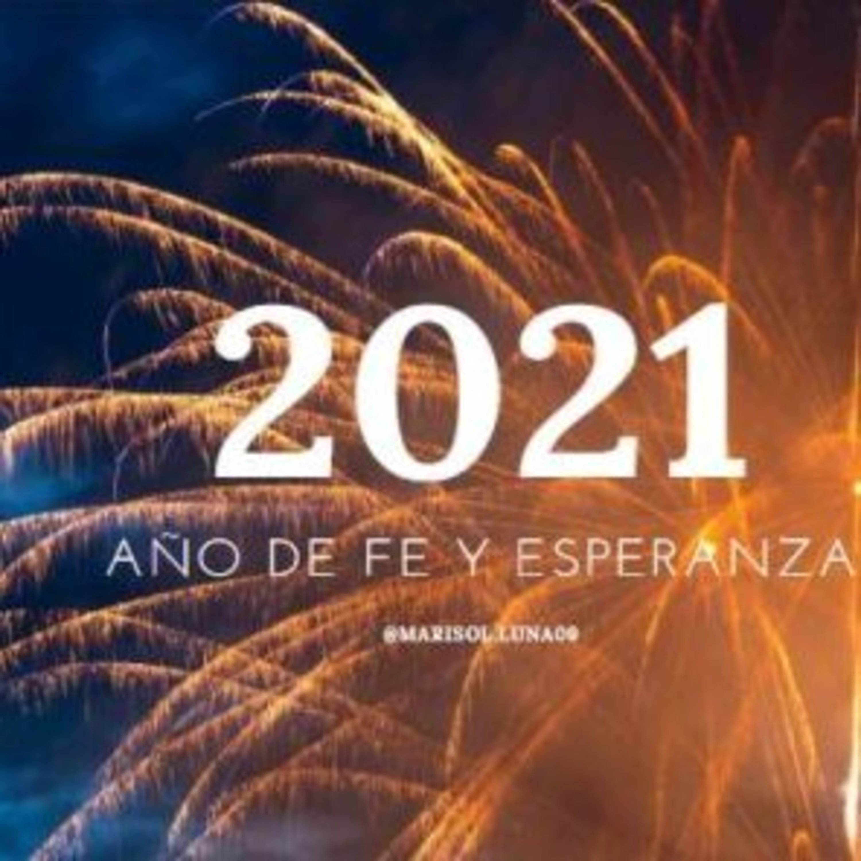 Maravilloso año 2021🙏😘🤗🌻