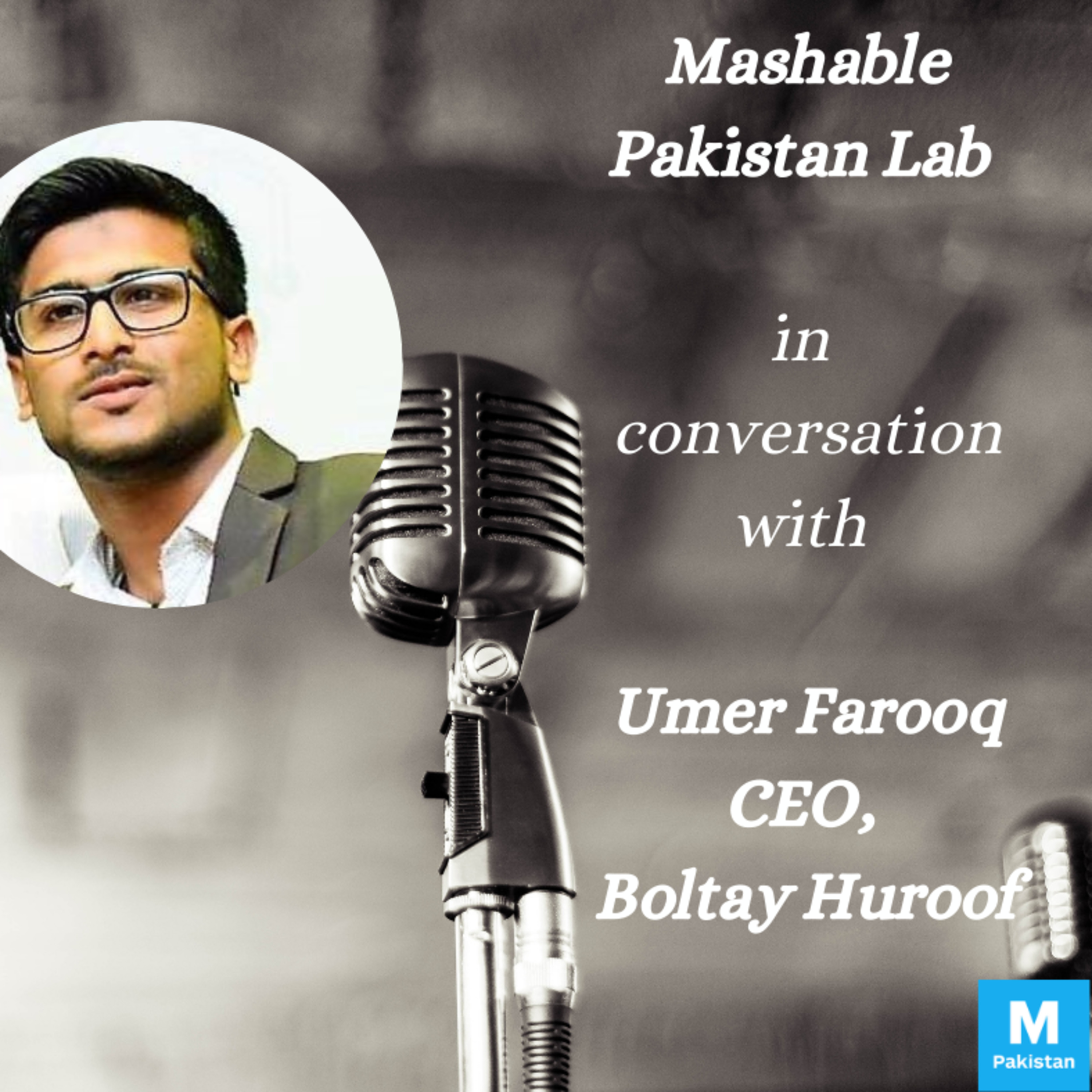 Mashable Pakistan Lab