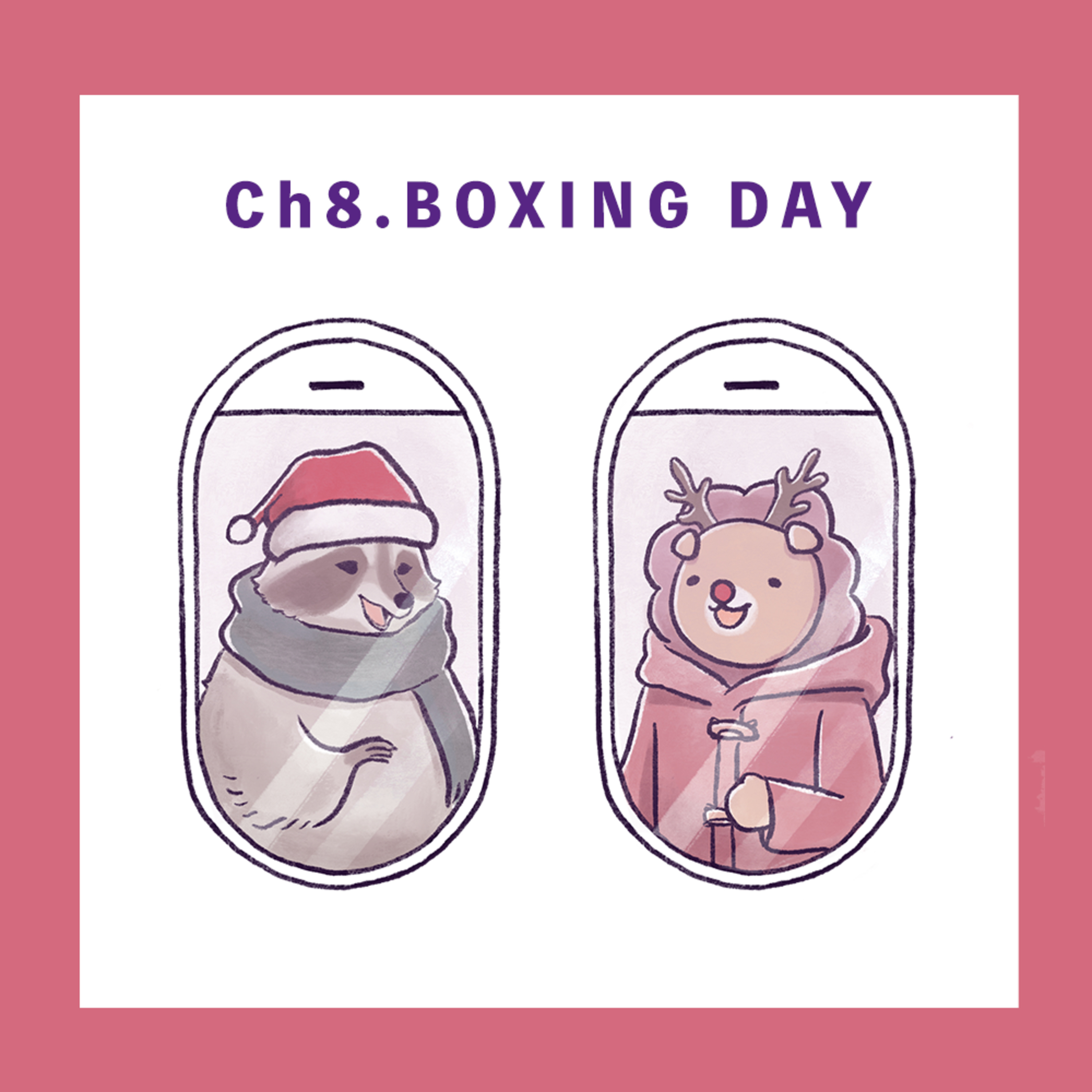Ch.8 【Boxing day-聖誕點樣過】
