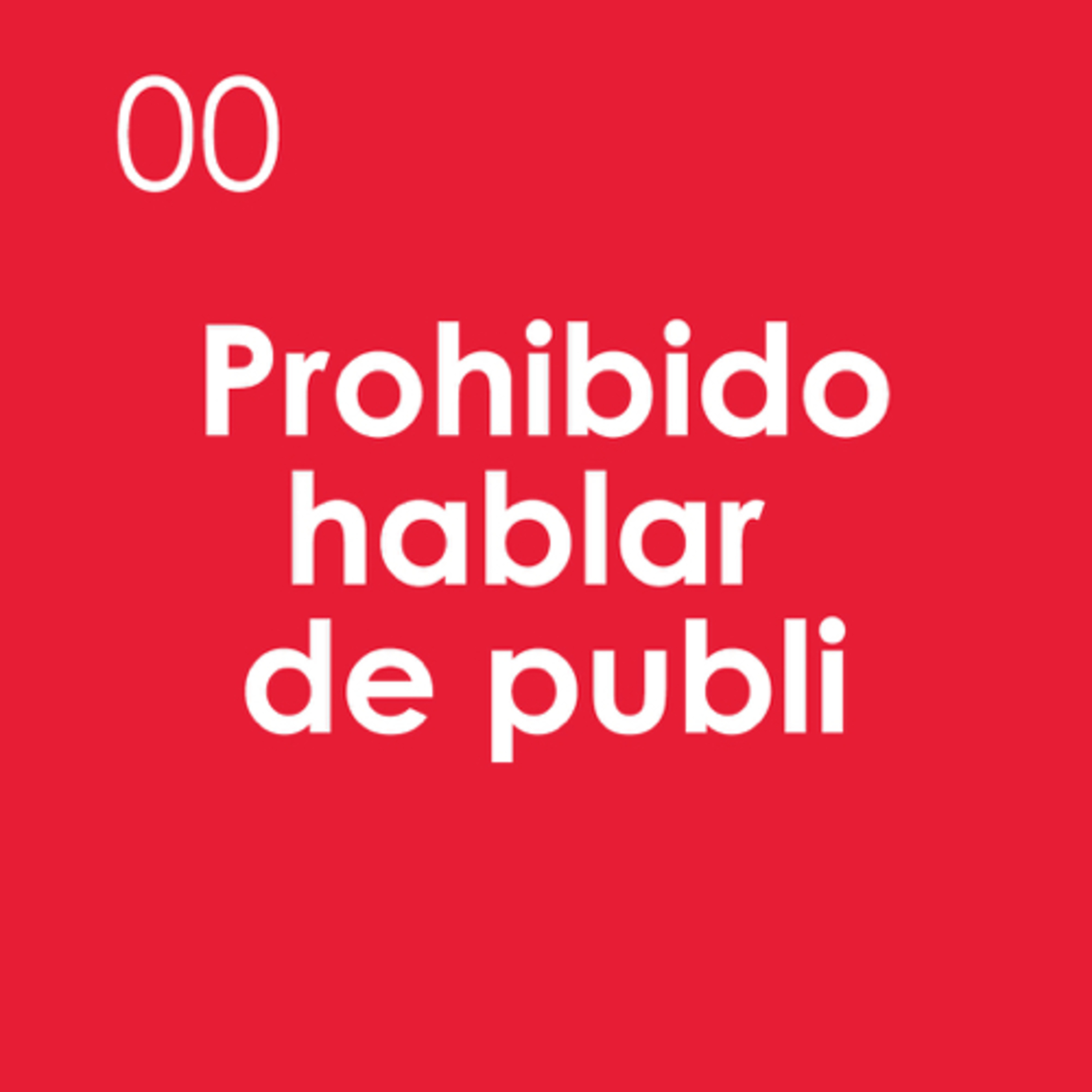 Prohibido hablar de publi