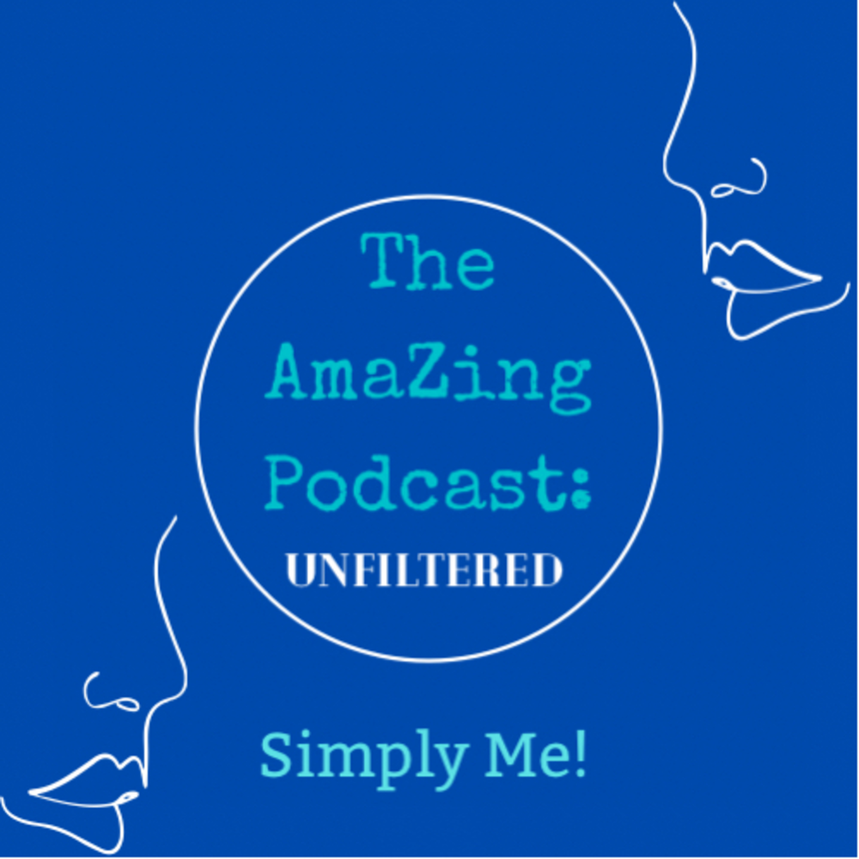 The AmaZing Podcast: Unfiltered