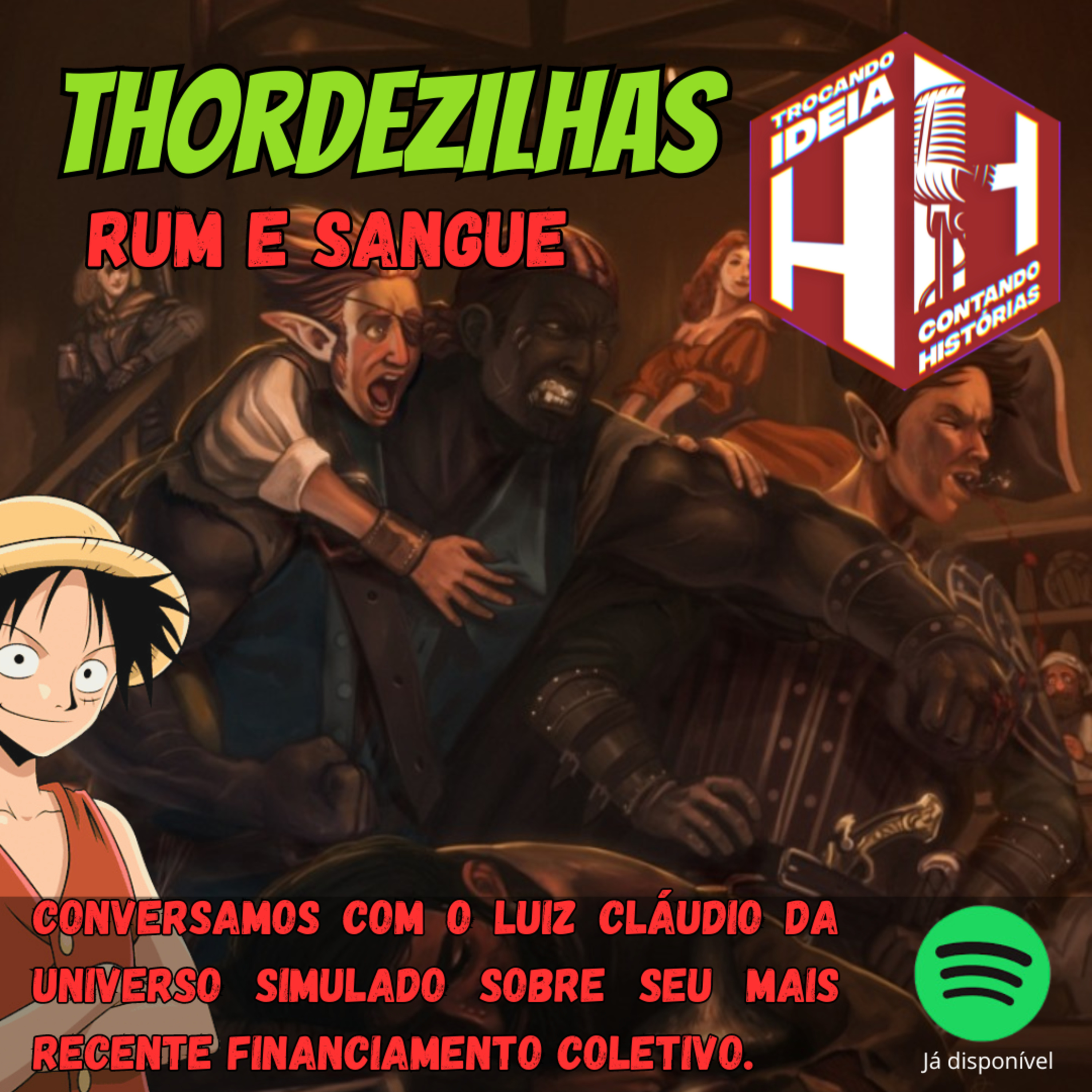 Rum & Sangue!!!! Thordezilhas, um papo com o autor.
