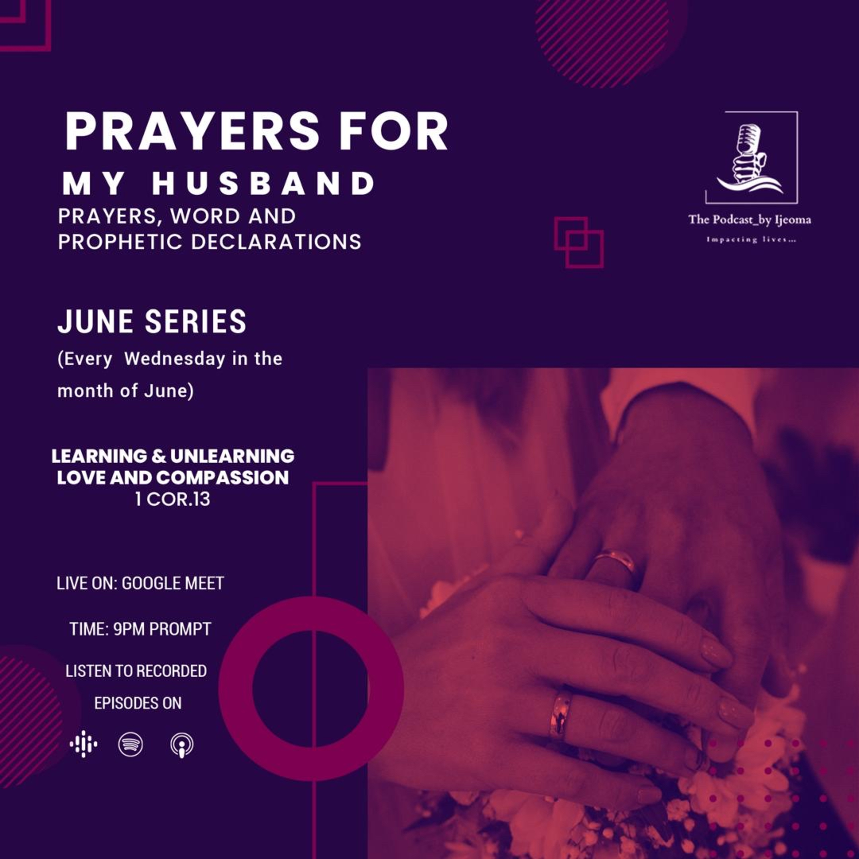 Prayers for my Husband (Learning and Unlearning love and Compassion) episode artwork