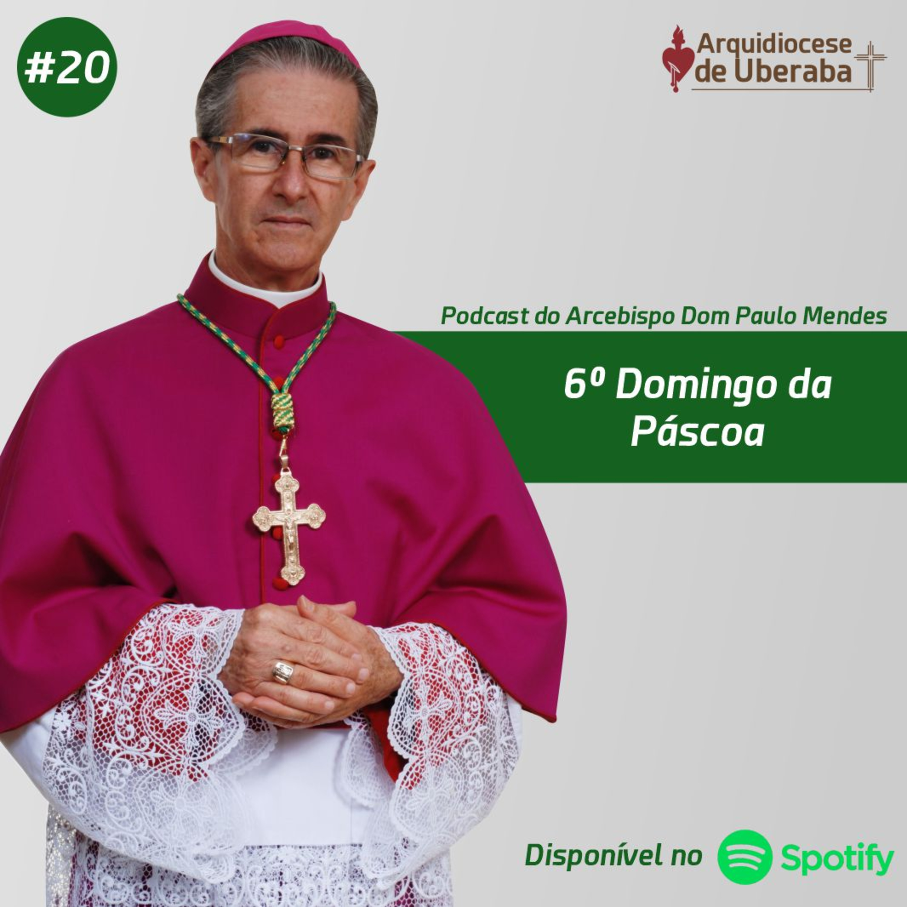 Dom Paulo #20 - 6º Domingo da Páscoa 22/05/2022 episode artwork