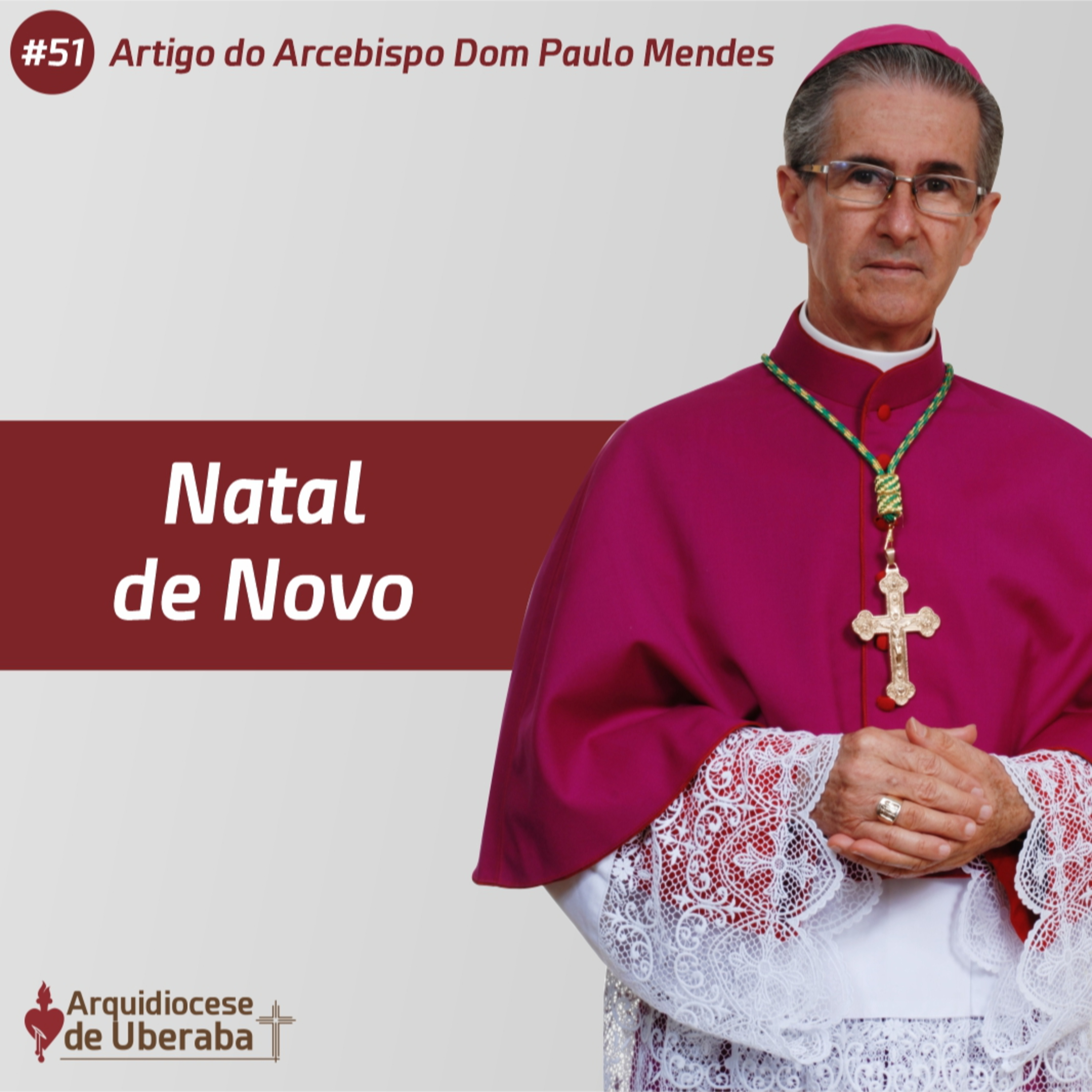 Artigo Dom Paulo #51 - Natal de Novo episode artwork