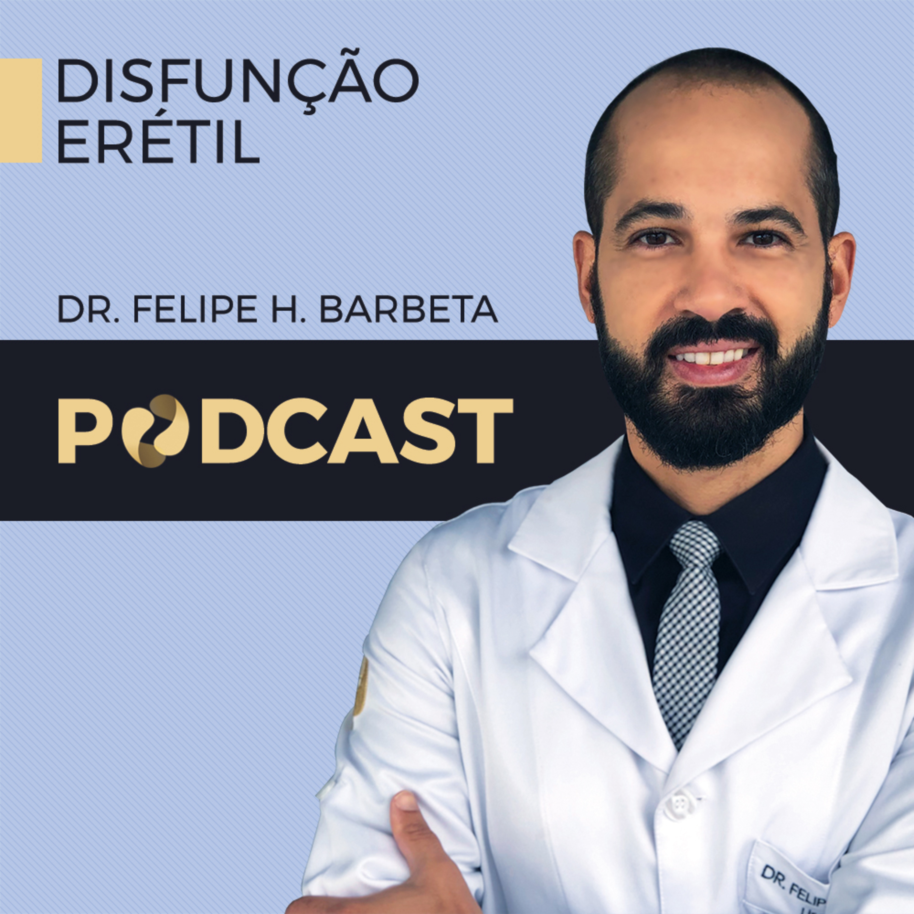 Dr. Felipe H. Barbeta - Disfunção Erétil
