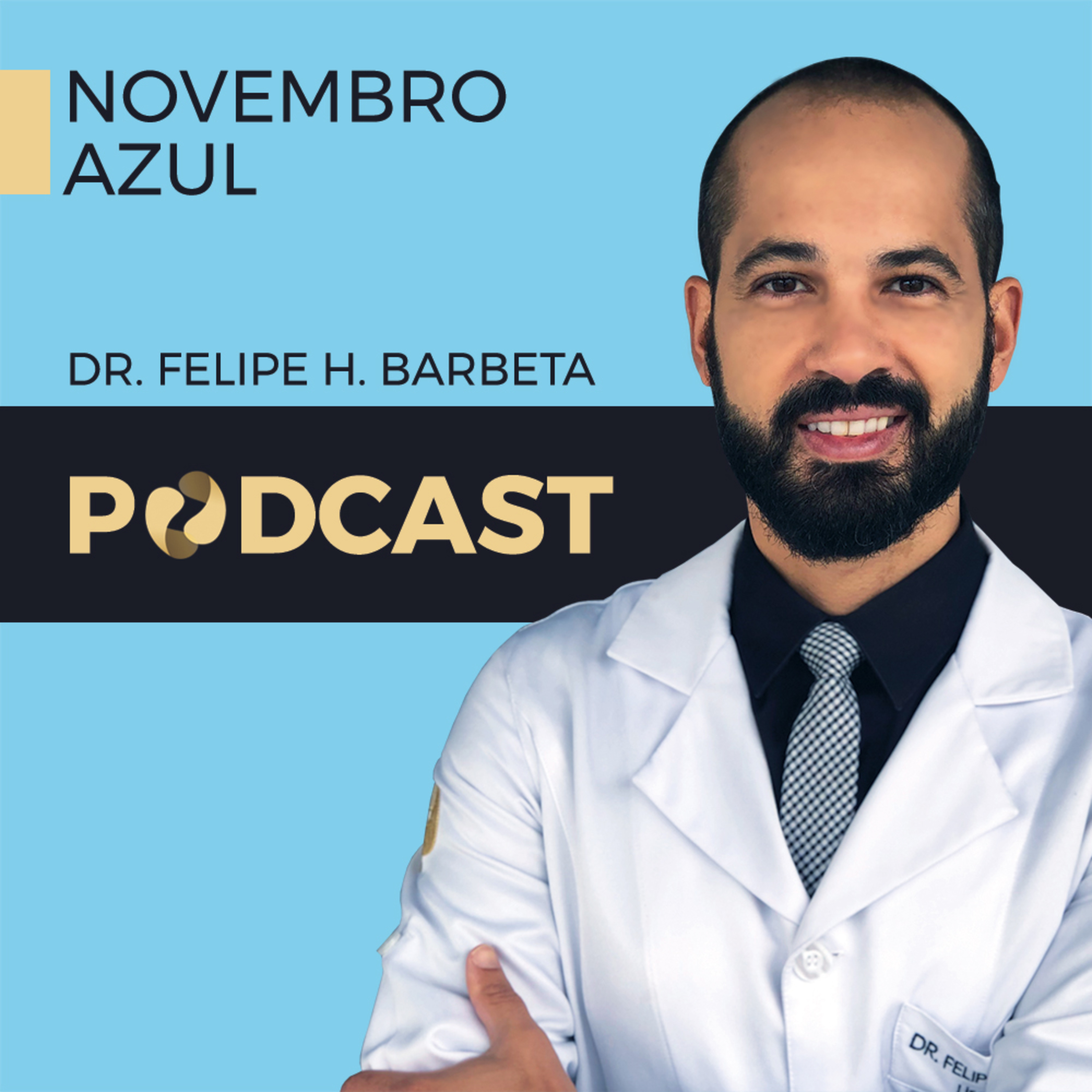 Dr. Felipe H. Barbeta - Novembro Azul