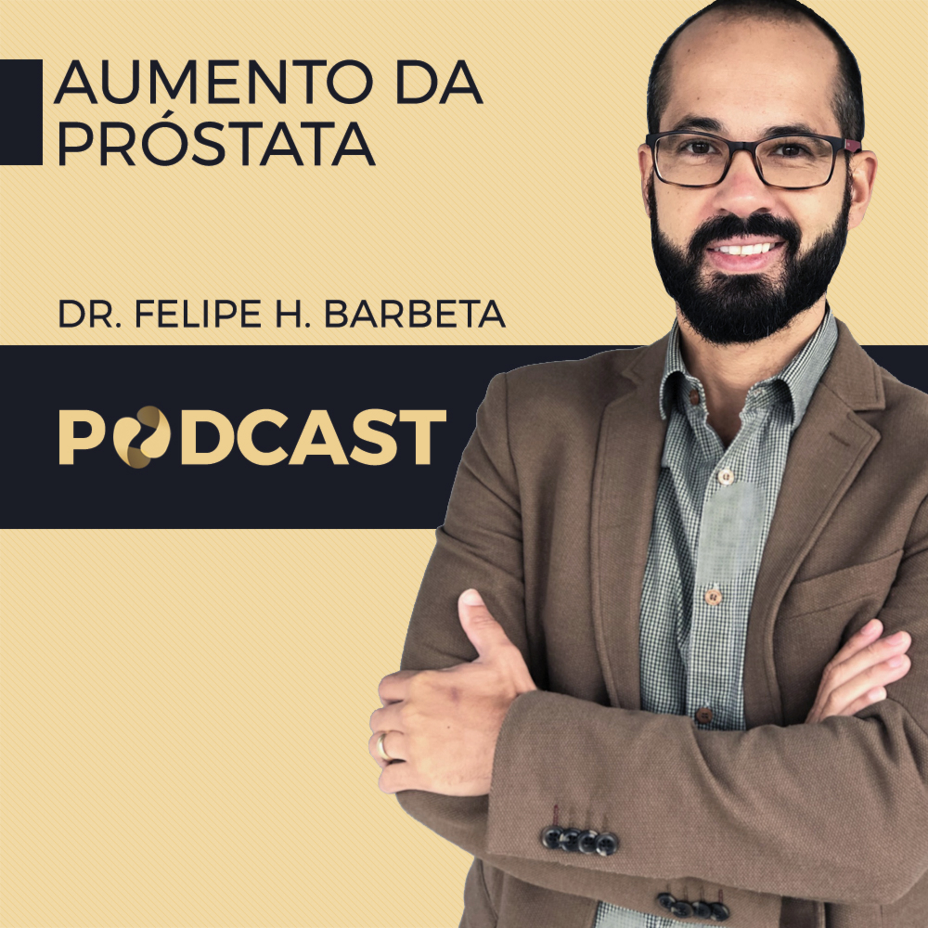 Dr. Felipe H. Barbeta - Aumento da Próstata