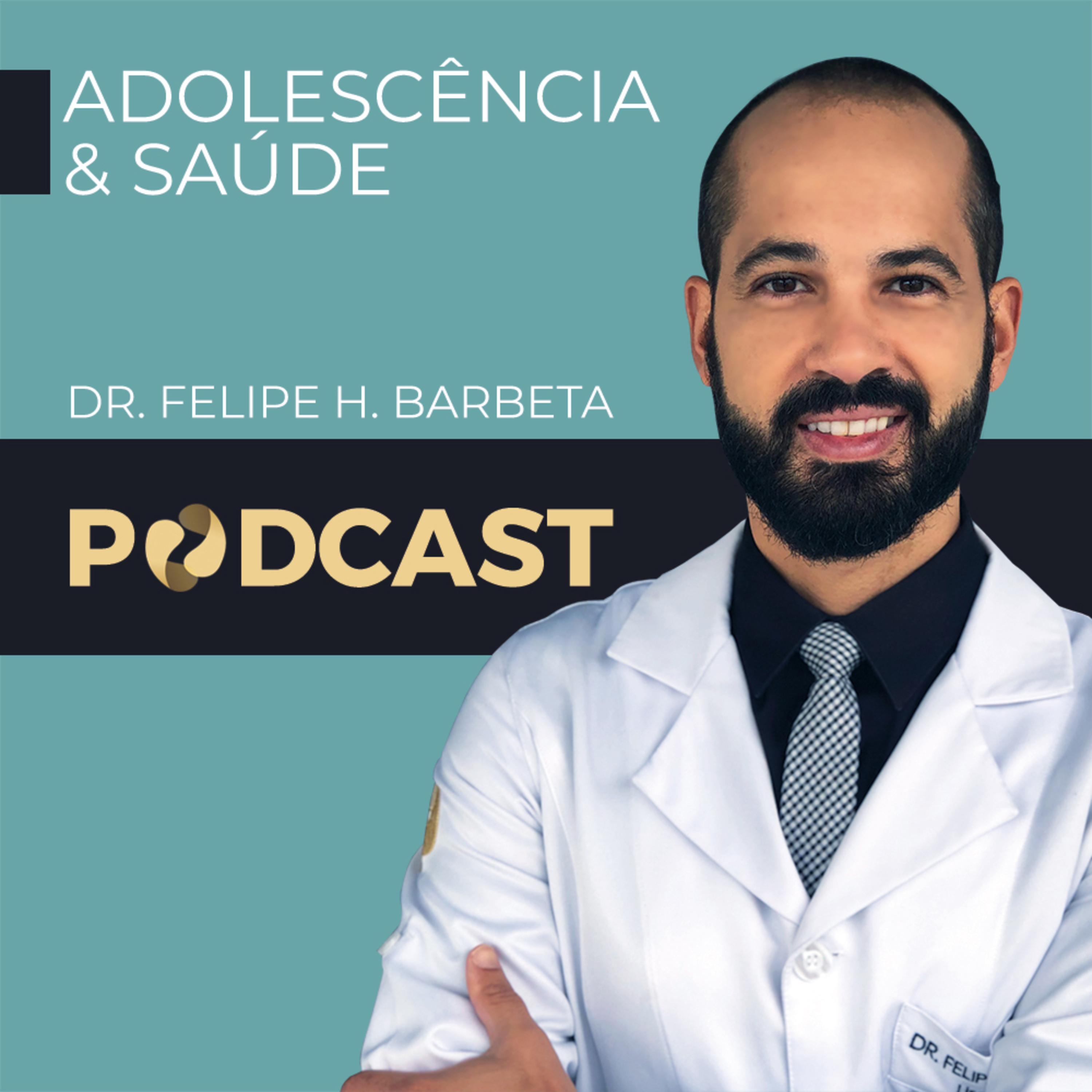 Dr. Felipe H. Barbeta - Adolescência & Saúde