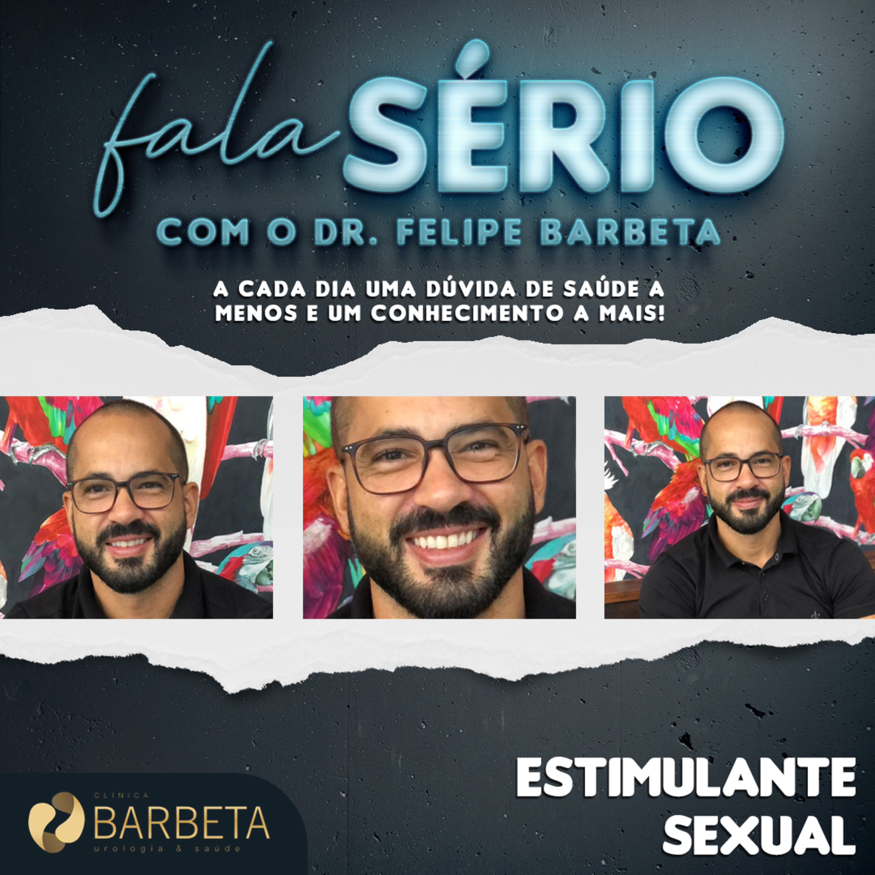 Estimulante Sexual - Fala Sério com o Dr. Felipe Barbeta