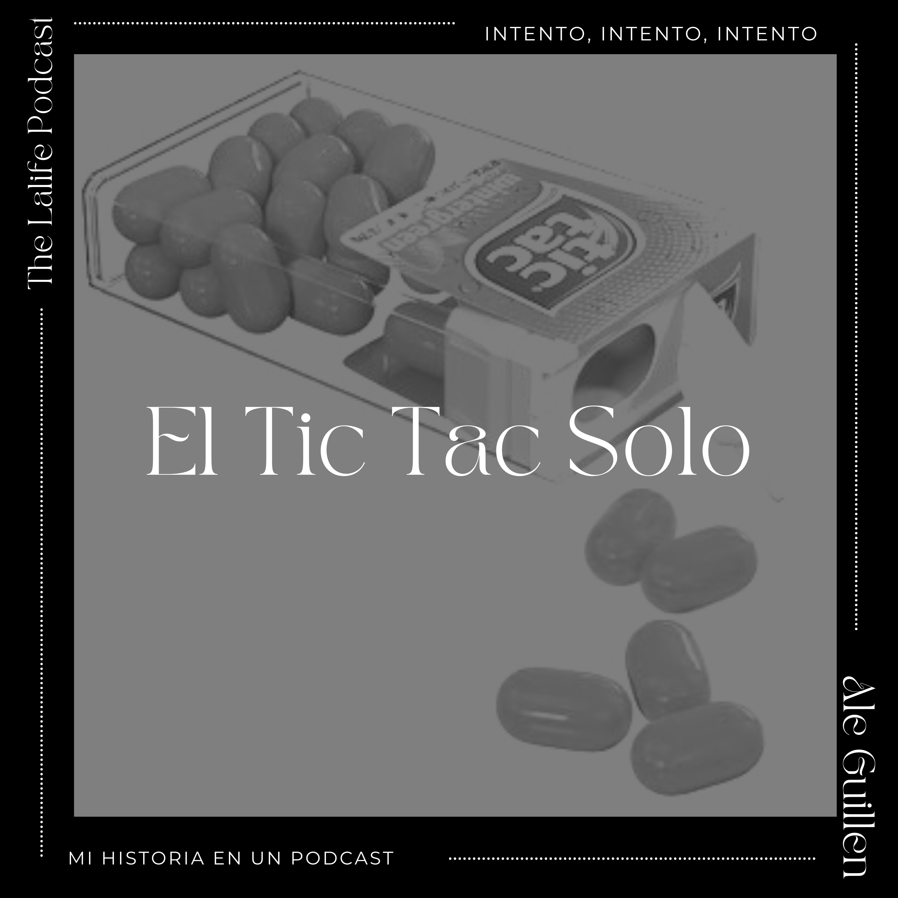 El Tic Tac Solo episode artwork